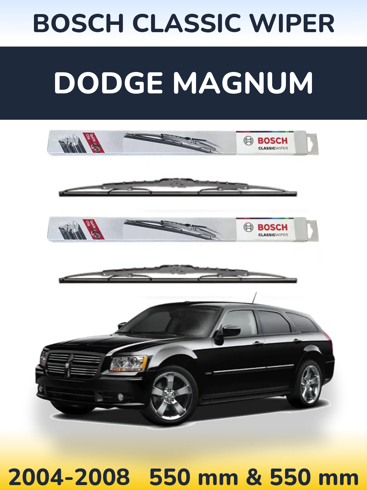 Front wiper blade set BOSCH Classic Wiper 550 & 550 mm for Dodge Magnum 2004-2008
