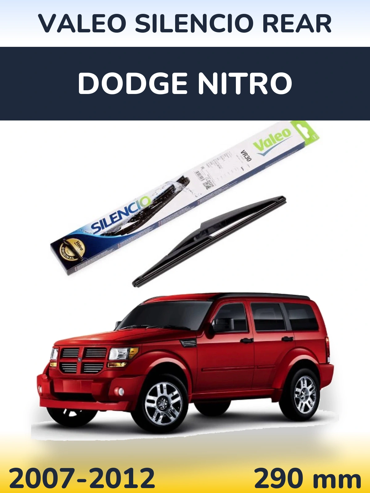 Задня щітка Valeo Silencio Rear 290 мм для Dodge Nitro 2007-2012