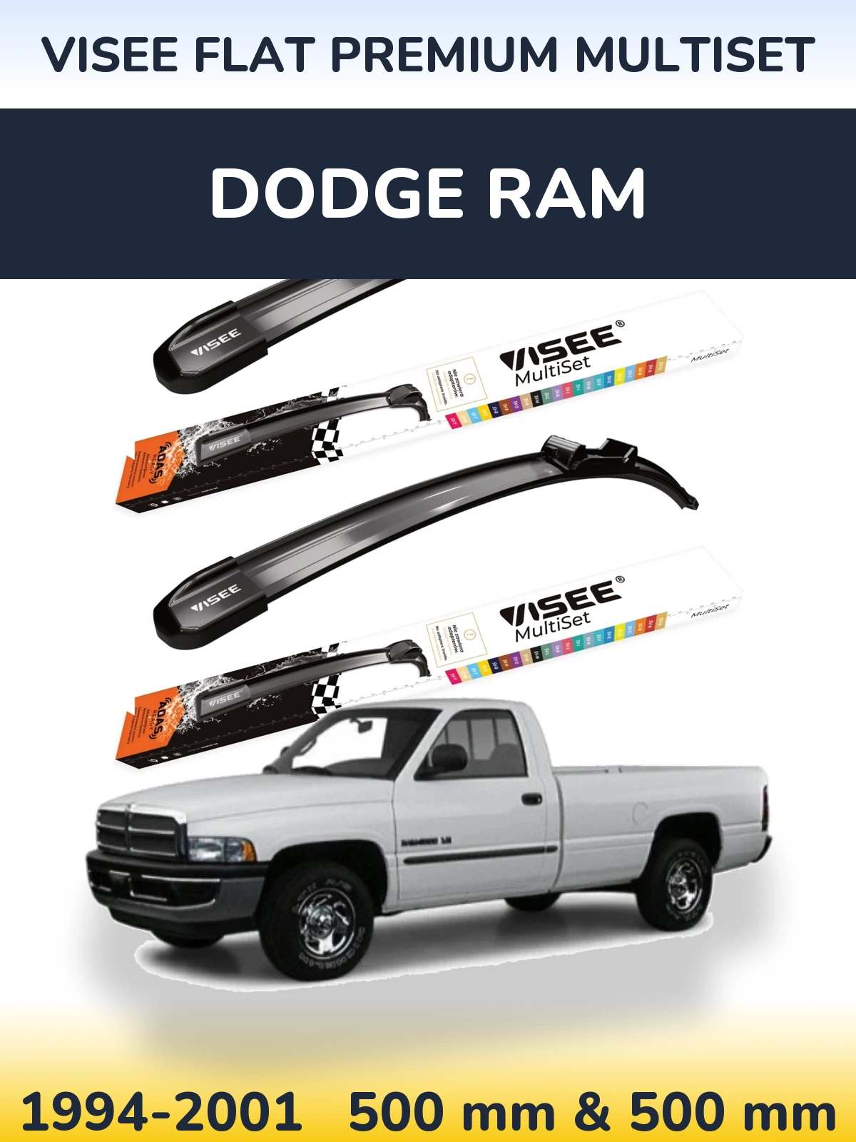 Front wiper blade set VISEE FLAT PREMIUM MultiSet 500 & 500 mm for Dodge RAM 1994-2001