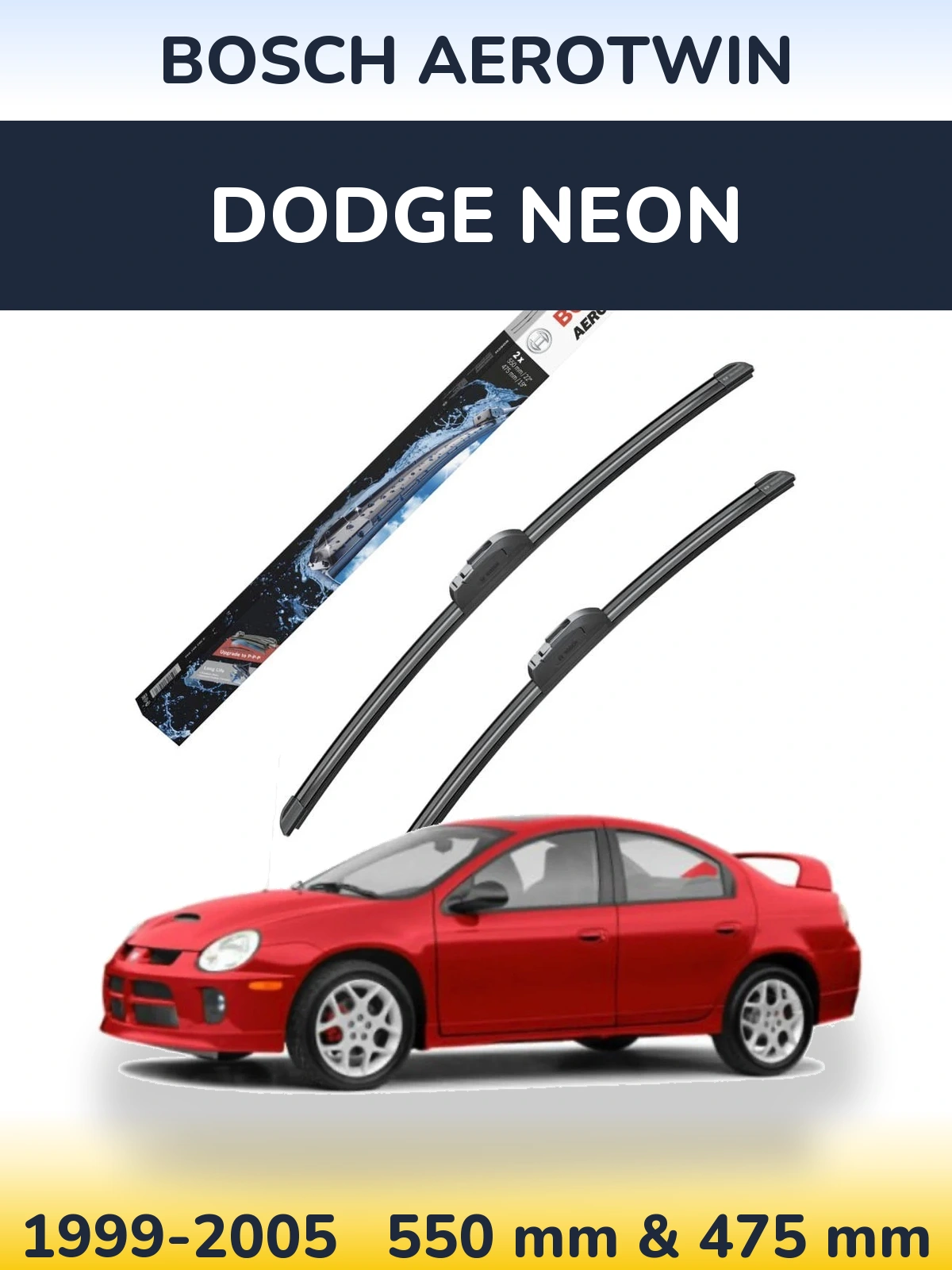 Front wiper blade set BOSCH AeroTwin 550 & 475 mm for Dodge Neon 1999-2005