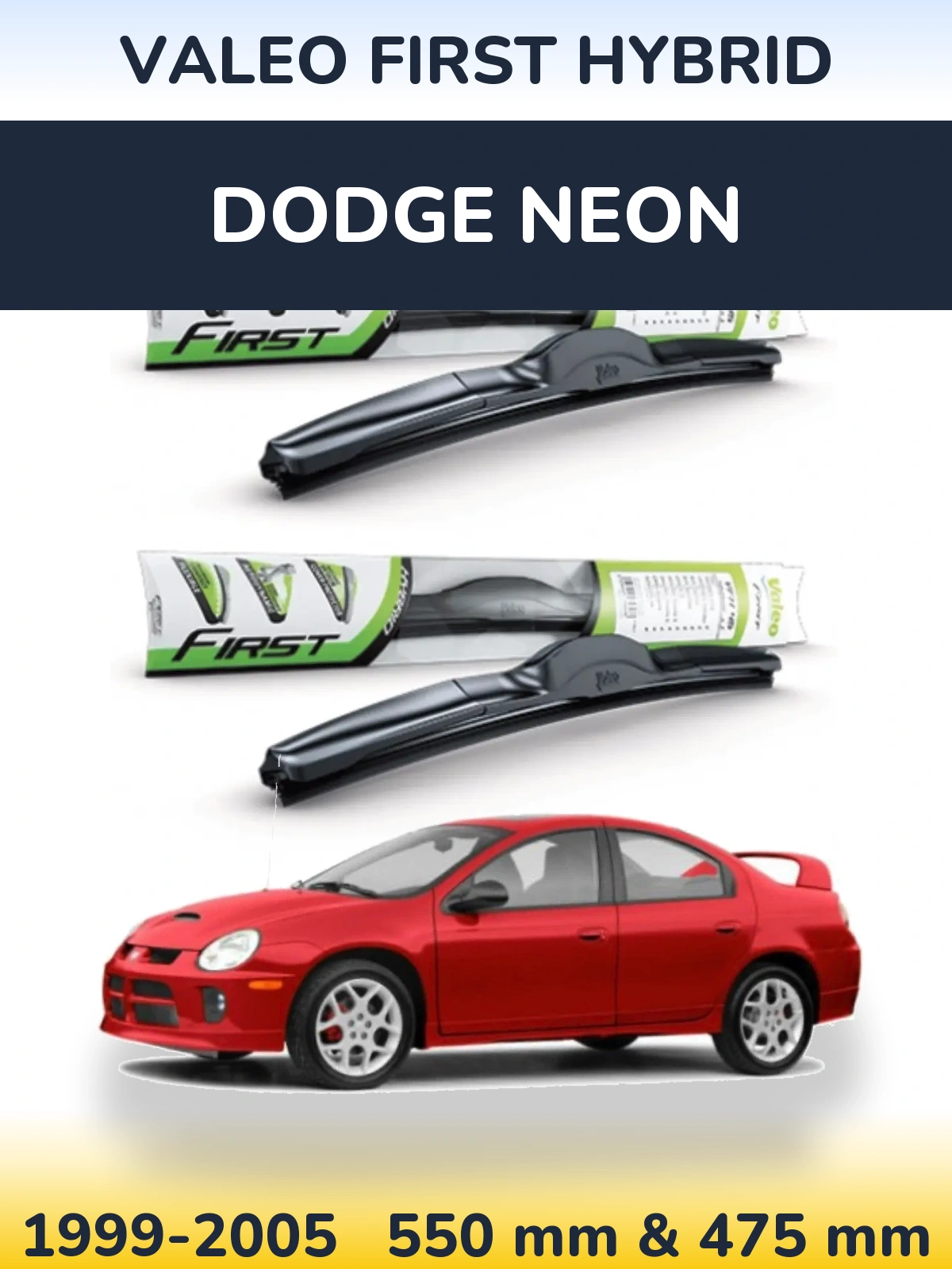 Front wiper blade set Valeo First Hybrid 550 & 475 mm for Dodge Neon 1999-2005
