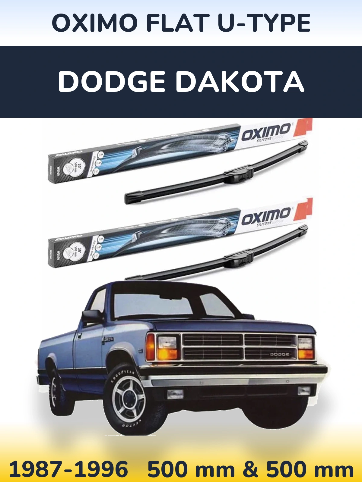 Комплект передніх щіток Oximo Flat U-type 500 & 500 мм для Dodge Dakota 1987-1996