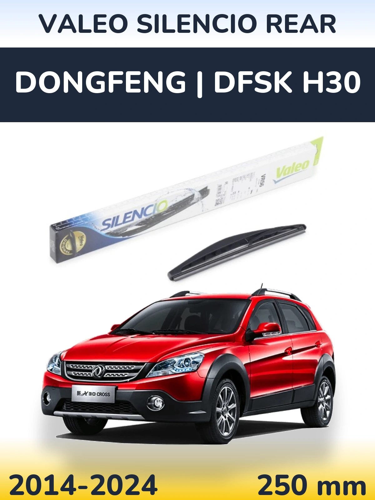 Rear wiper blade Valeo Silencio Rear 240 mm for DongFeng | DFSK H30 2014-2024
