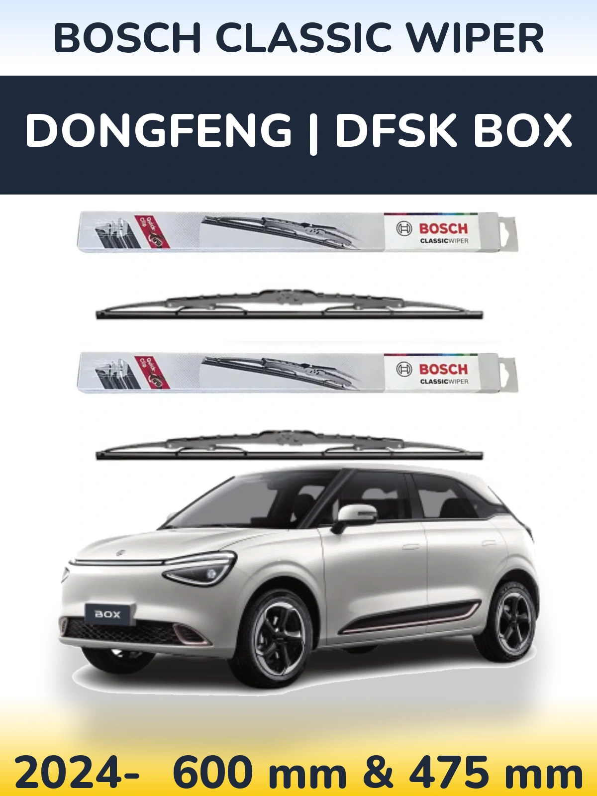 Комплект передних дворников BOSCH Classic Wiper 600 & 475 мм для DongFeng | DFSK Box 2024-2026