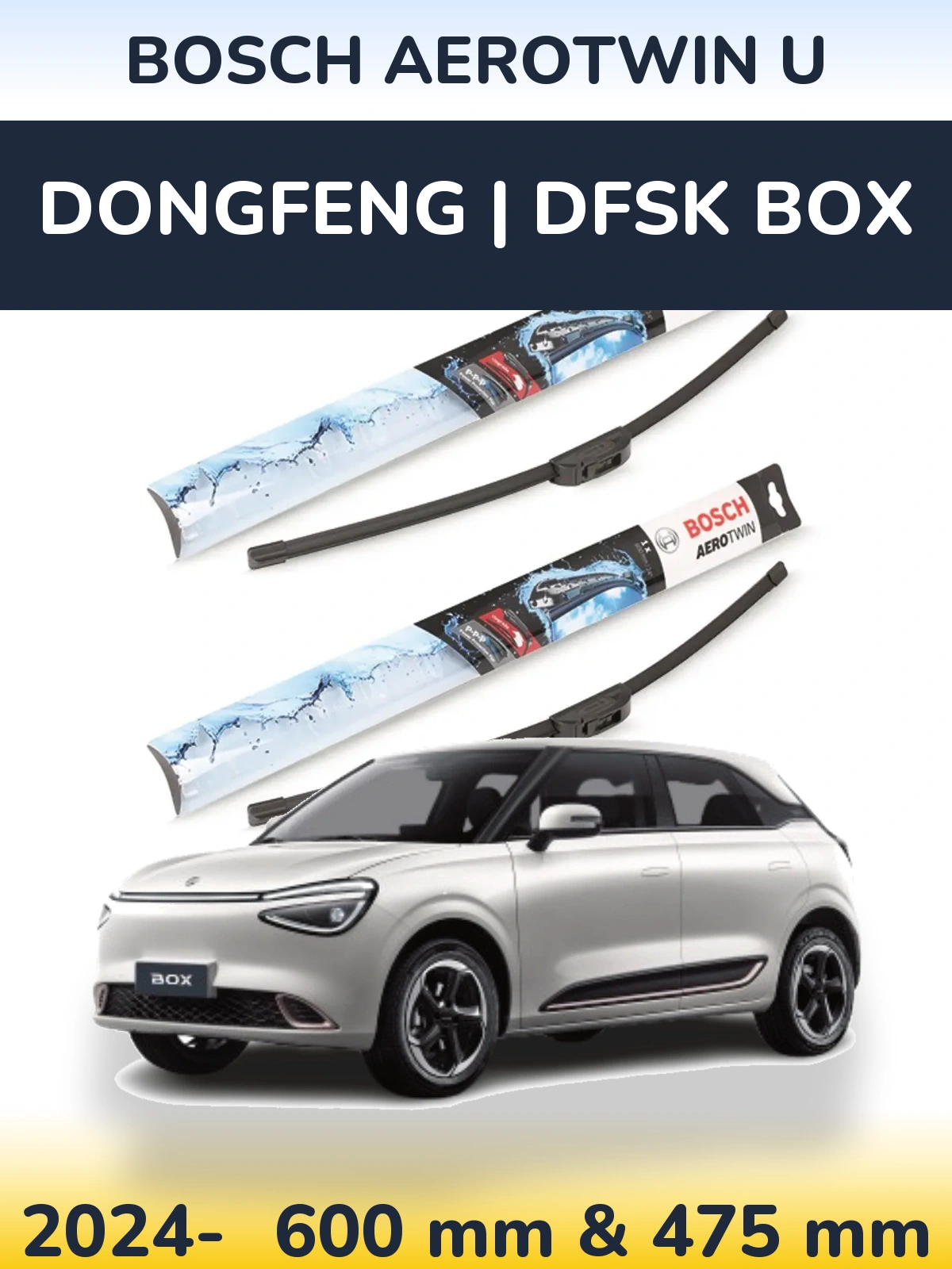 Комплект передних дворников BOSCH AeroTwin U 600 & 475 мм для DongFeng | DFSK Box 2024-2026