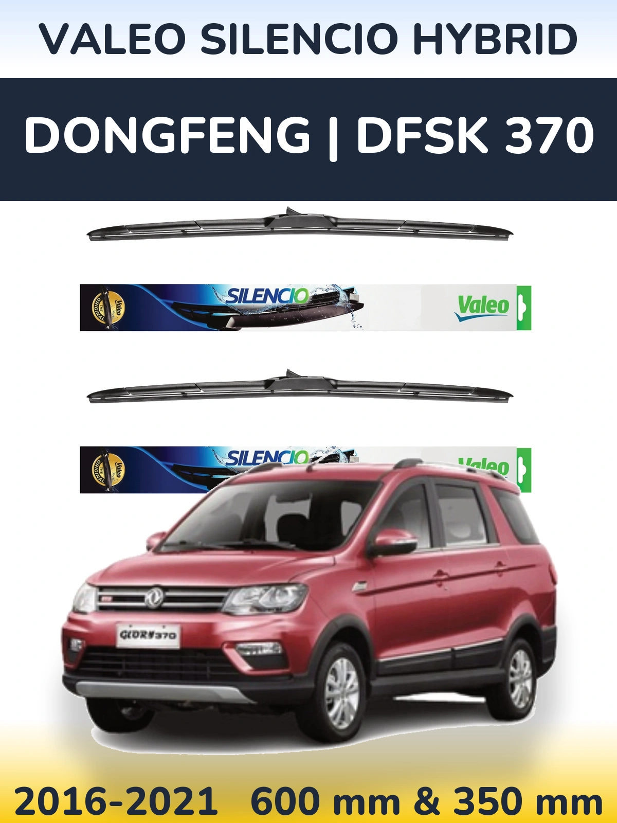 Front wiper blade set Valeo Silencio Hybrid 600 & 350 mm for DongFeng | DFSK 370 2016-2021