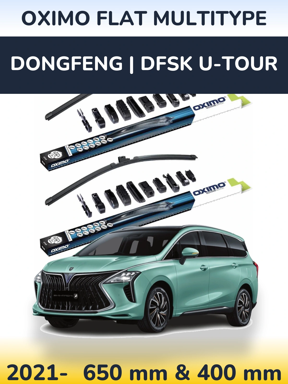 Front wiper blade set Oximo Flat MultiTypee 650 & 400 mm for DongFeng | DFSK U-Tour 2021-2026