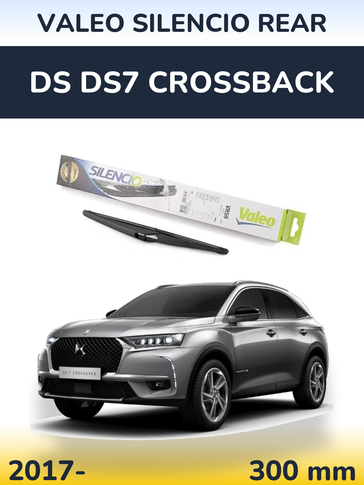 Rear wiper blade Valeo Silencio Rear 300 mm for DS DS7 Crossback 2017-2026