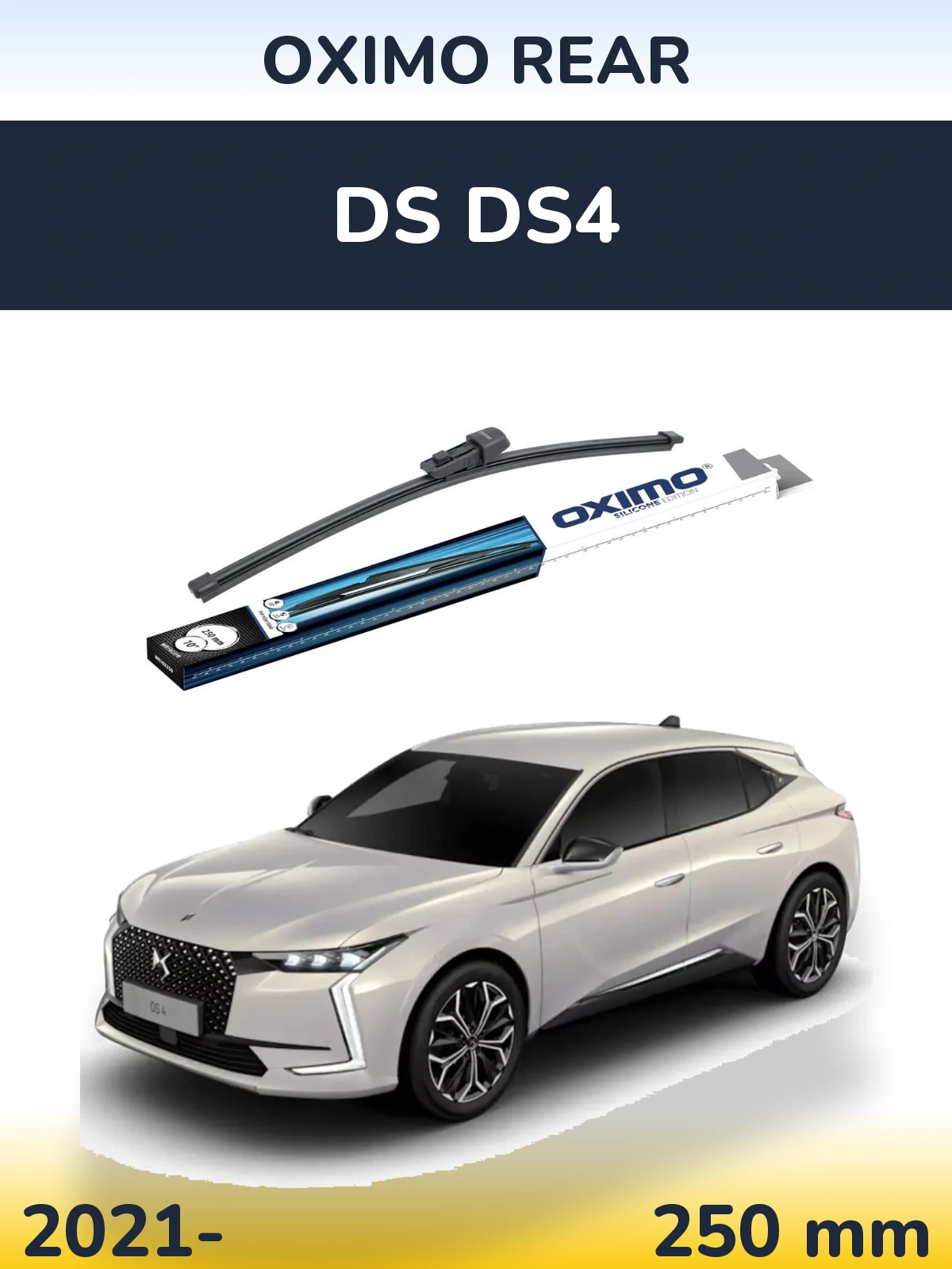 Rear wiper blade Oximo Rear 250 mm for DS DS4 2021-2026