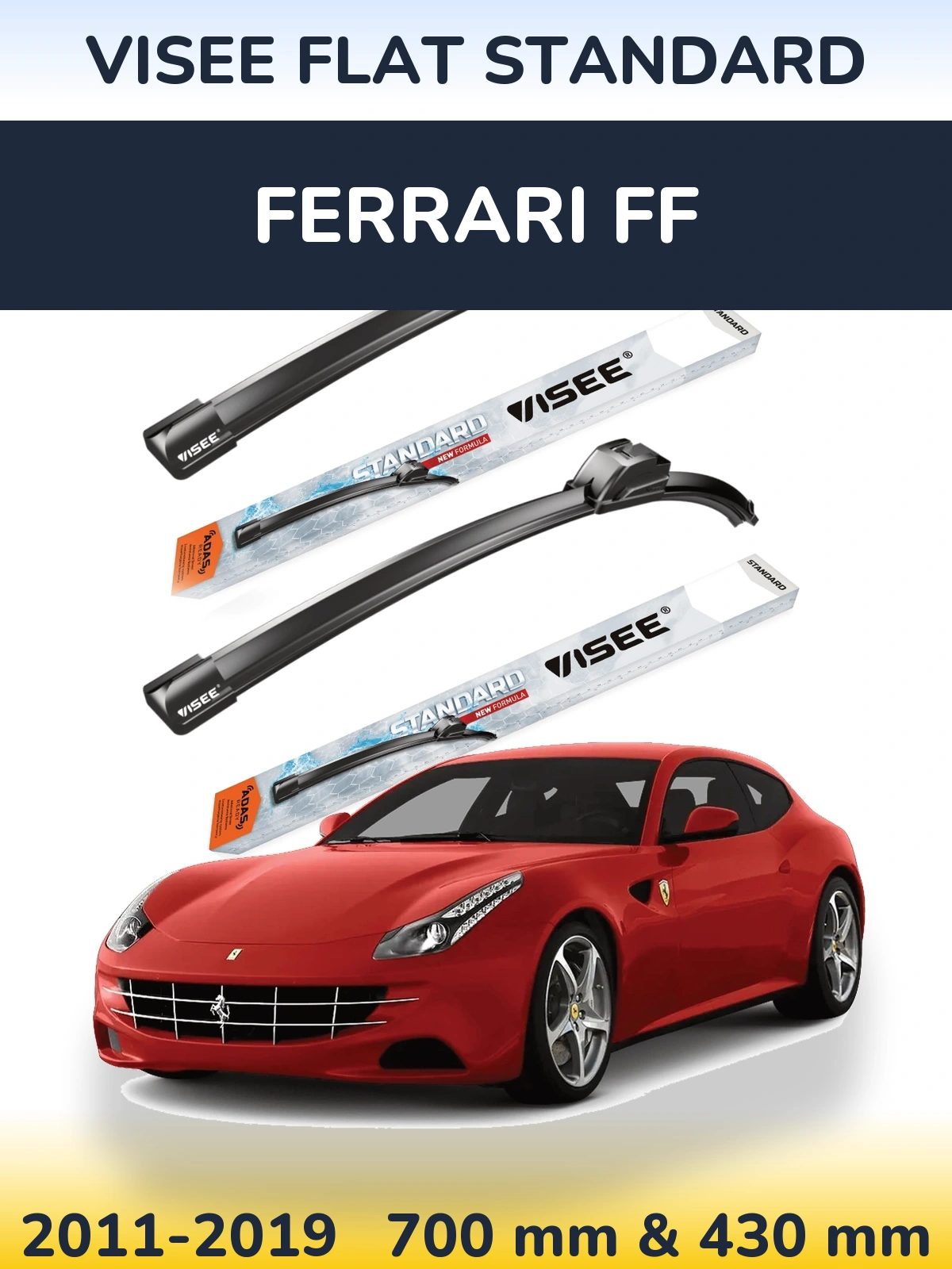 Front wiper blade set VISEE FLAT STANDARD 700 & 430 mm for Ferrari FF 2011-2019