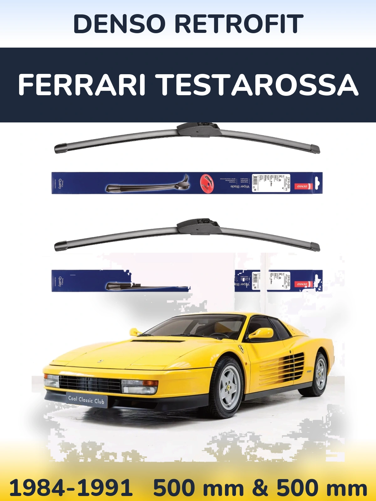 Front wiper blade set Denso Retrofit 500 & 500 mm for Ferrari Testarossa 1984-1991