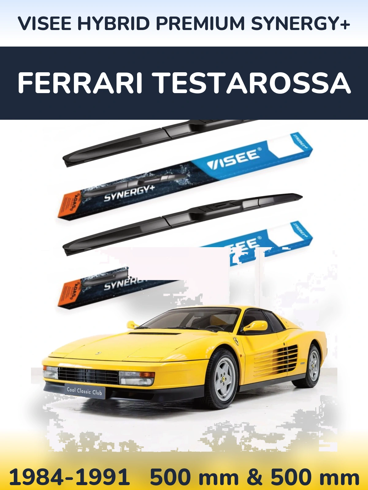 Комплект передніх щіток VISEE HYBRID PREMIUM SYNERGY+ 500 & 500 мм для Ferrari Testarossa 1984-1991