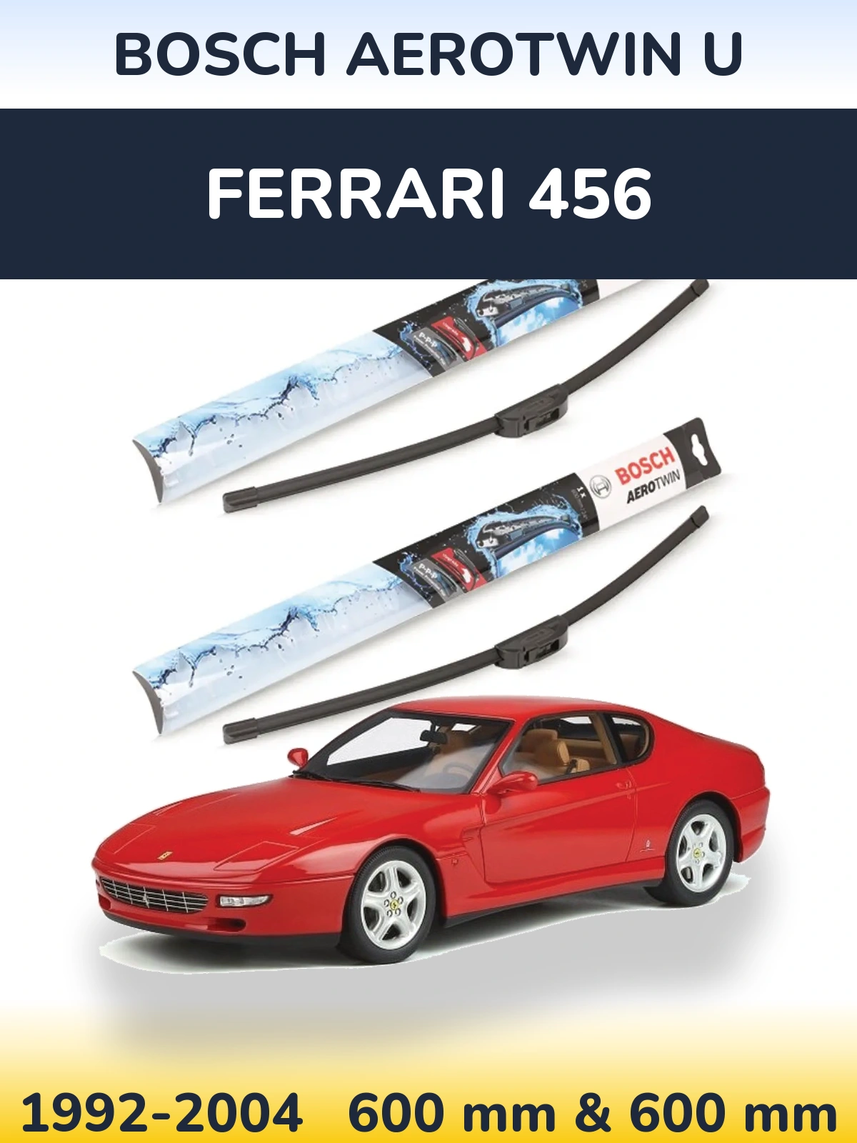 Front wiper blade set BOSCH AeroTwin U 600 & 600 mm for Ferrari 456 1992-2004