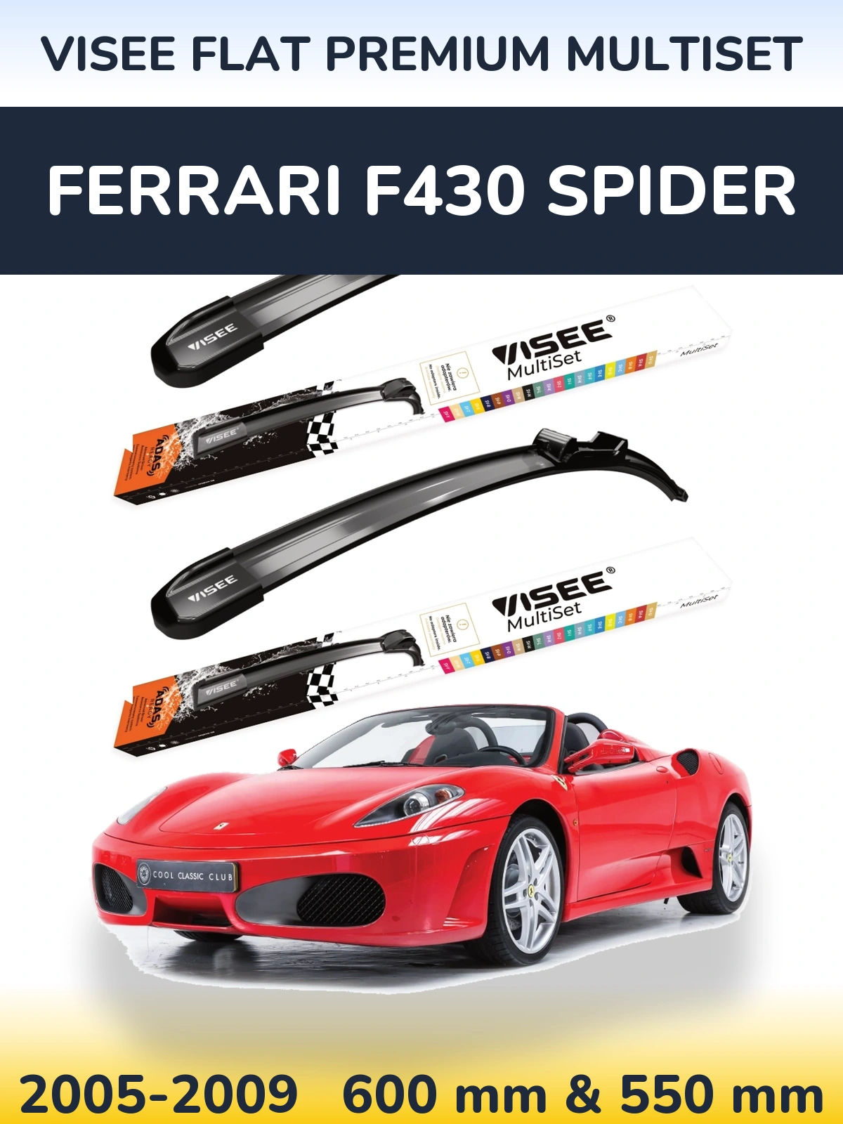 Front wiper blade set VISEE FLAT PREMIUM MultiSet 600 & 550 mm for Ferrari F430 Spider 2005-2009