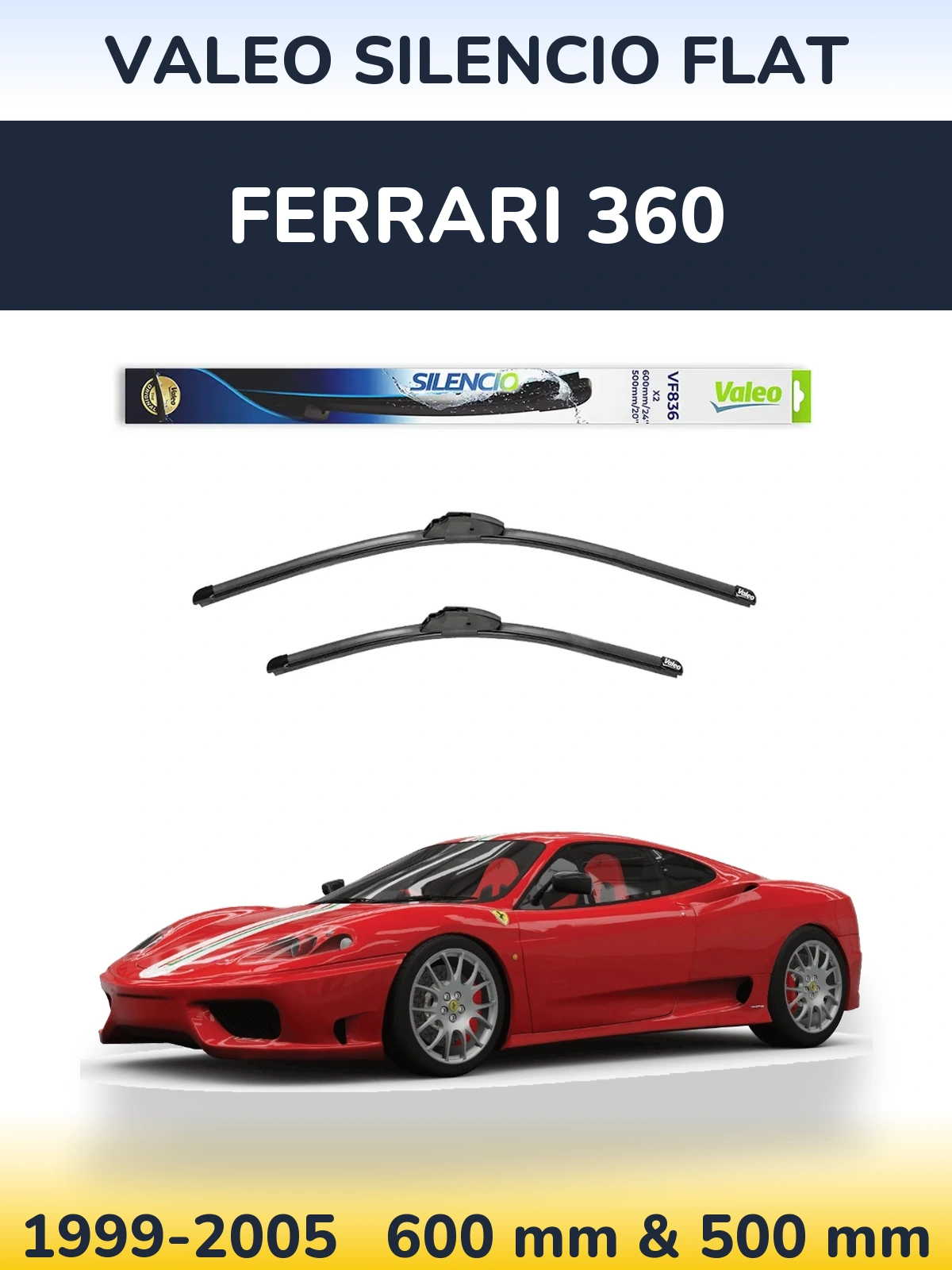 Front wiper blade set Valeo Silencio Flat 600 & 500 mm for Ferrari 360 1999-2005