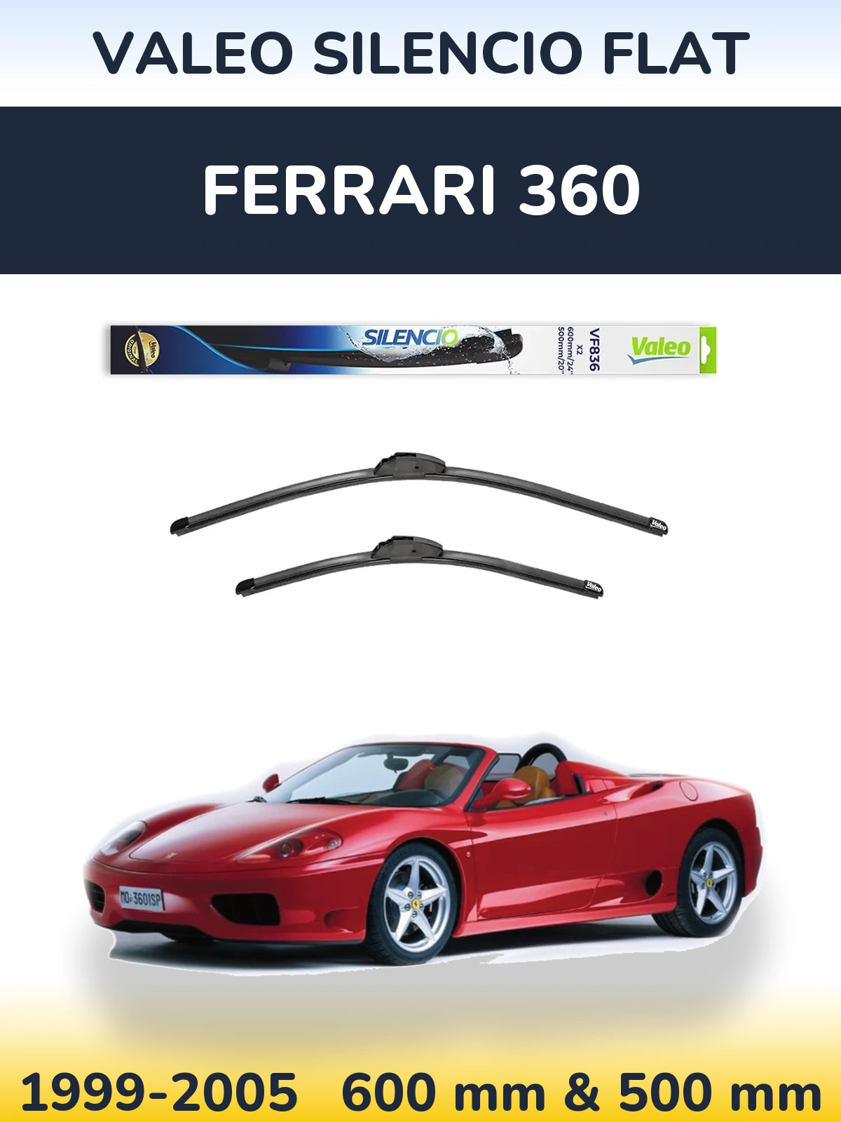 Front wiper blade set Valeo Silencio Flat 600 & 500 mm for Ferrari 360 1999-2005