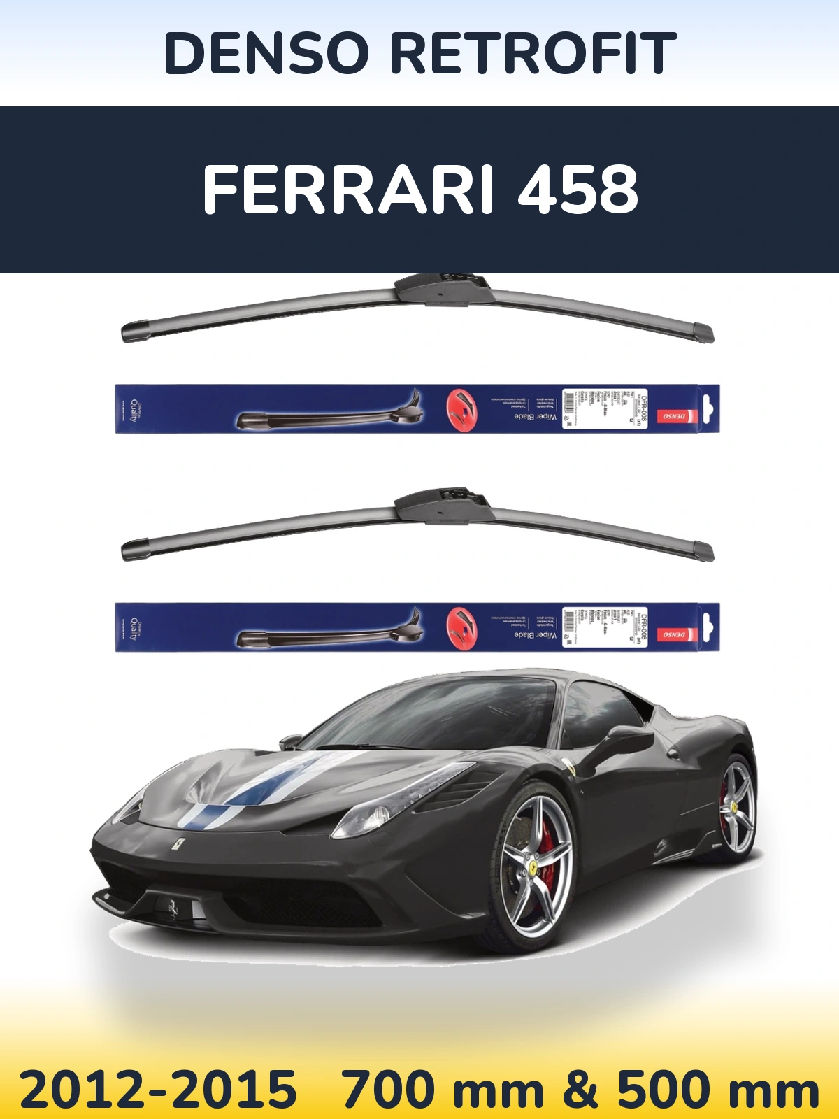 Front wiper blade set Denso Retrofit 700 & 500 mm for Ferrari 458 2012-2015