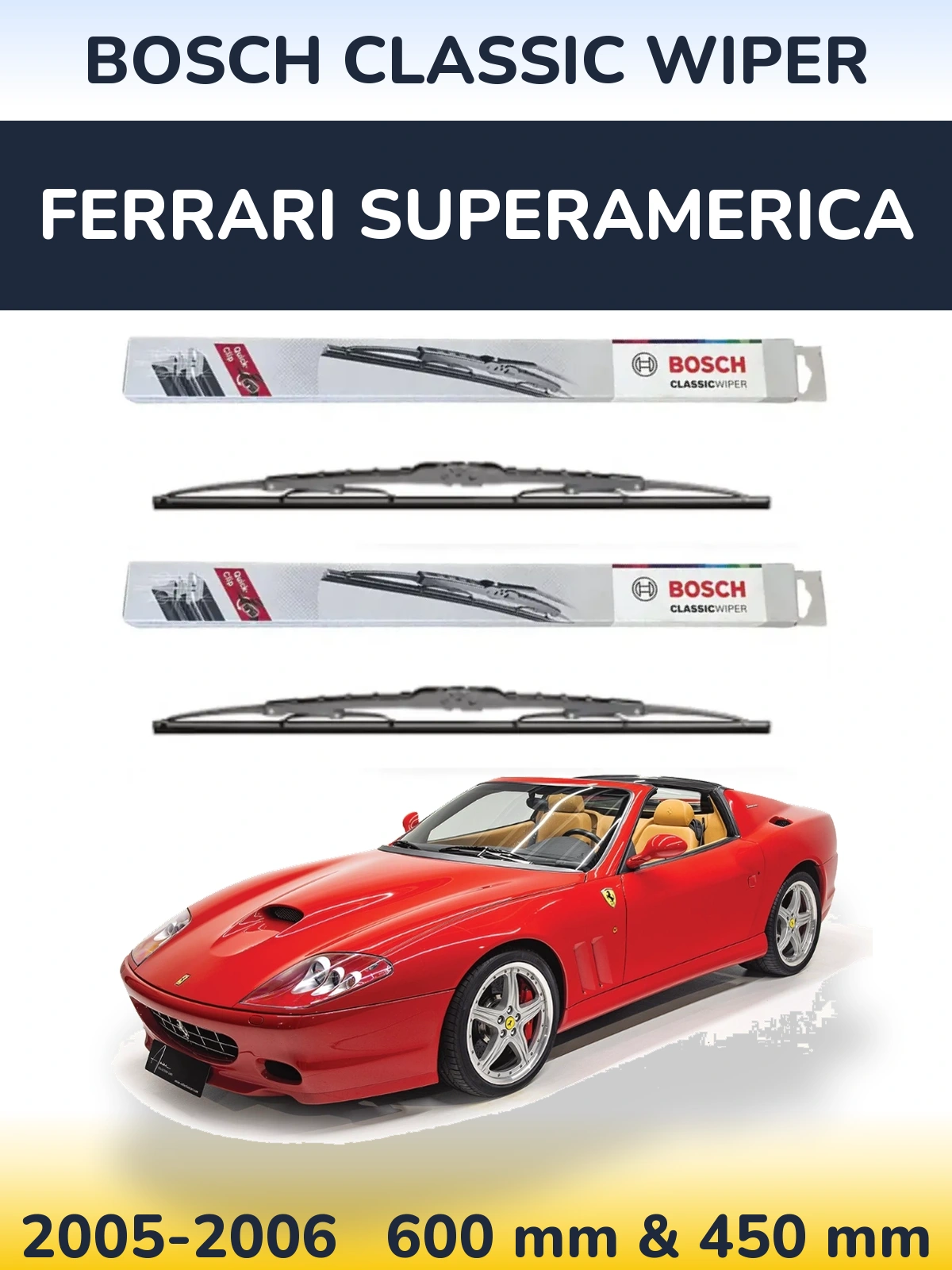 Front wiper blade set BOSCH Classic Wiper 600 & 450 mm for Ferrari Superamerica 2005-2006