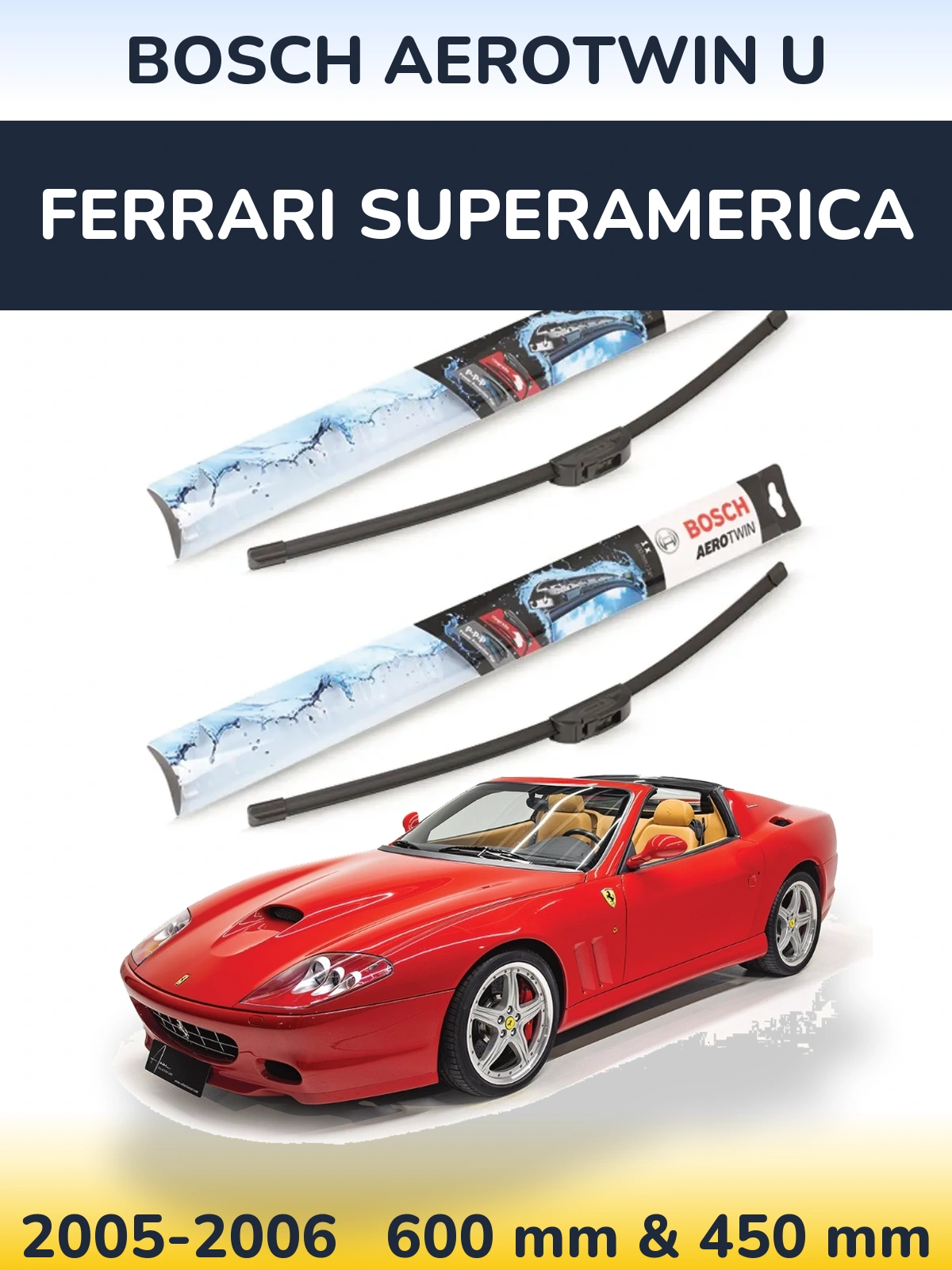 Front wiper blade set BOSCH AeroTwin U 600 & 450 mm for Ferrari Superamerica 2005-2006