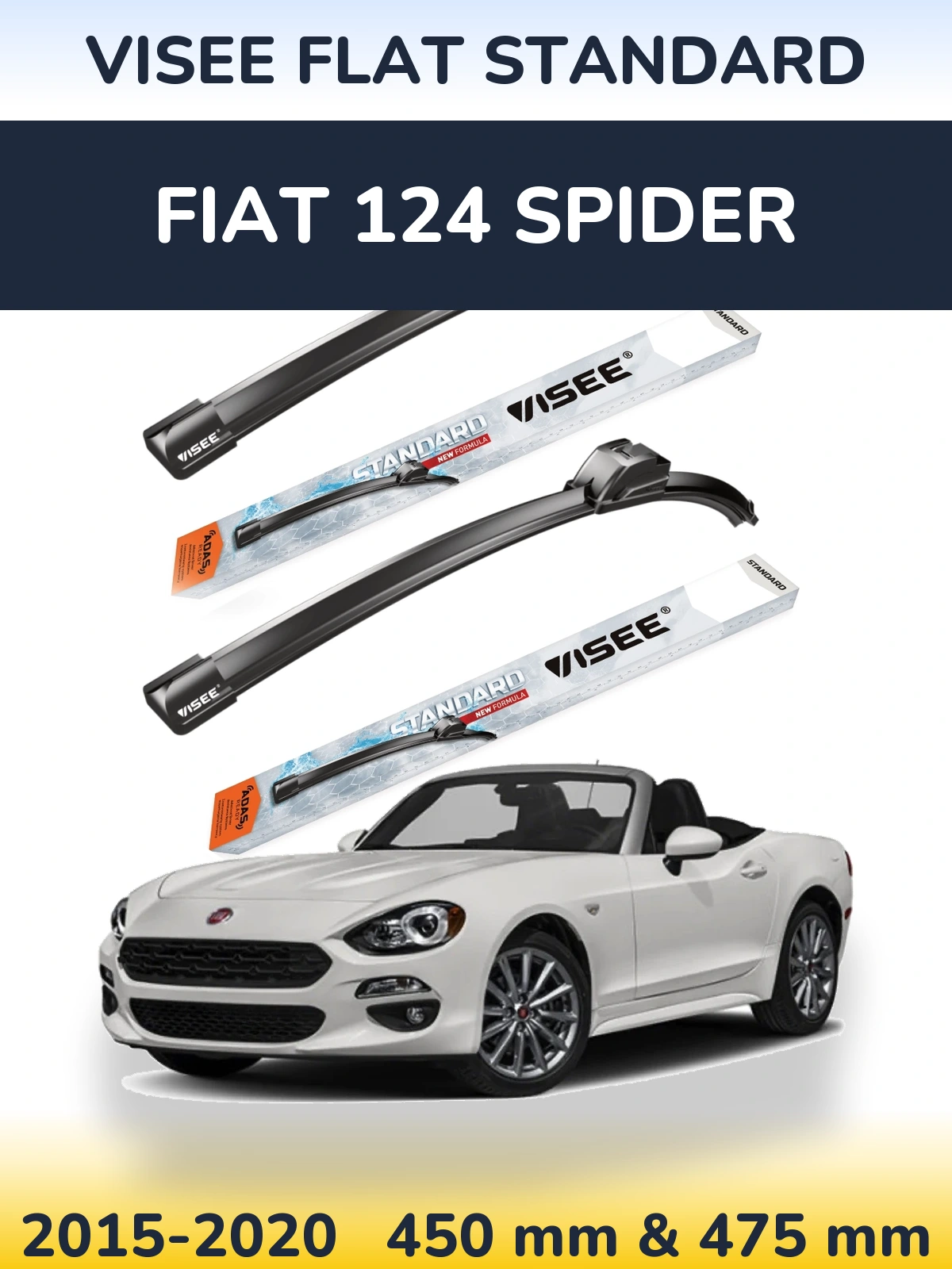 Front wiper blade set VISEE FLAT STANDARD 450 & 475 mm for Fiat 124 Spider 2015-2020
