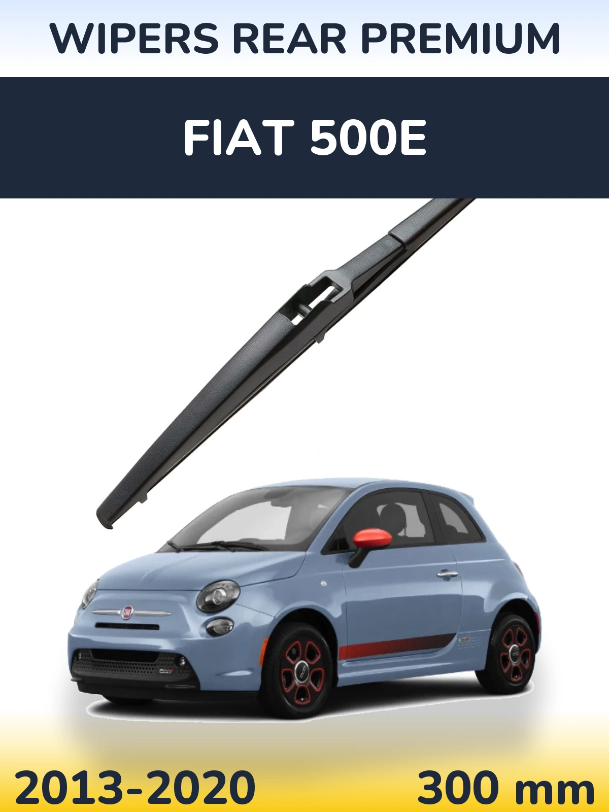 Задний дворник WIPERS REAR PREMIUM 300 мм для Fiat 500e 2013-2020