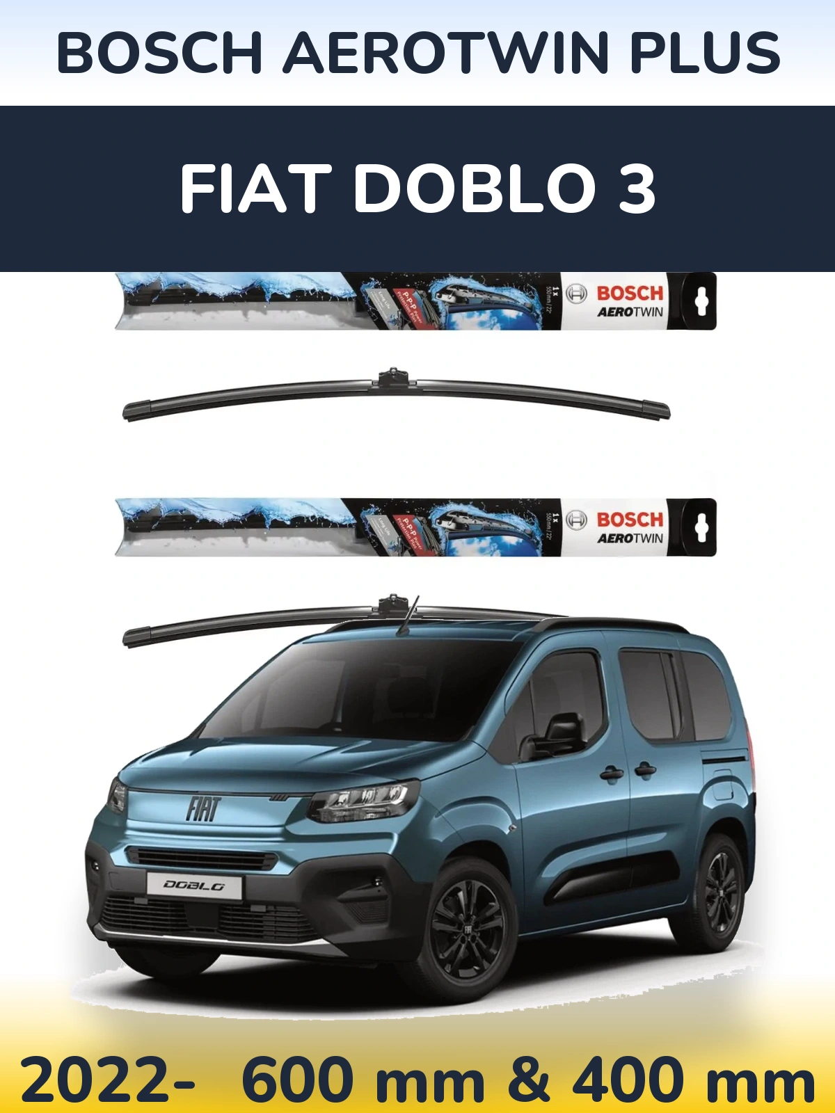 Front wiper blade set BOSCH AeroTwin Plus 600 & 400 mm for Fiat Doblo 3 2022-2026