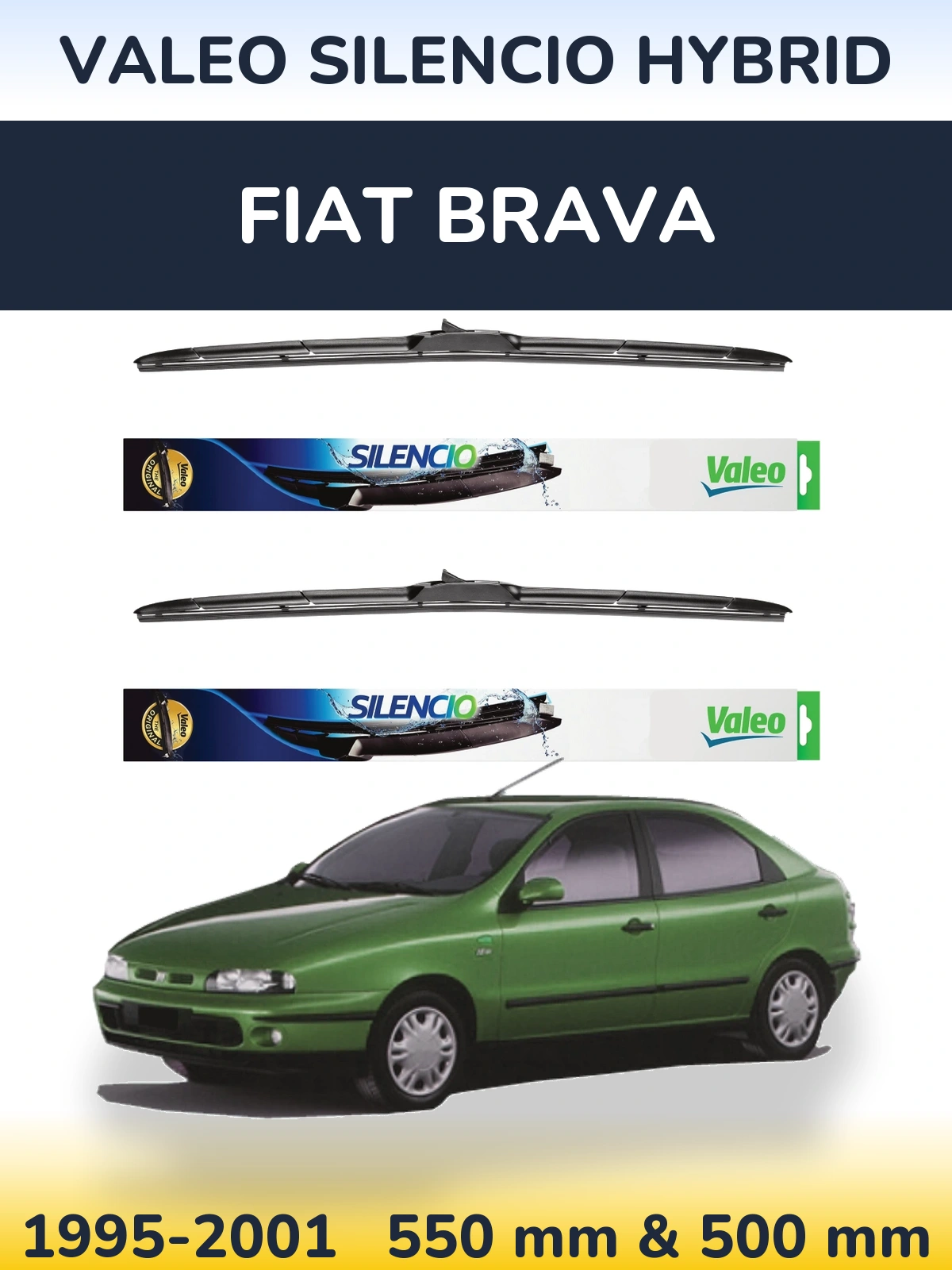 Front wiper blade set Valeo Silencio Hybrid 550 & 500 mm for Fiat Brava 1995-2001