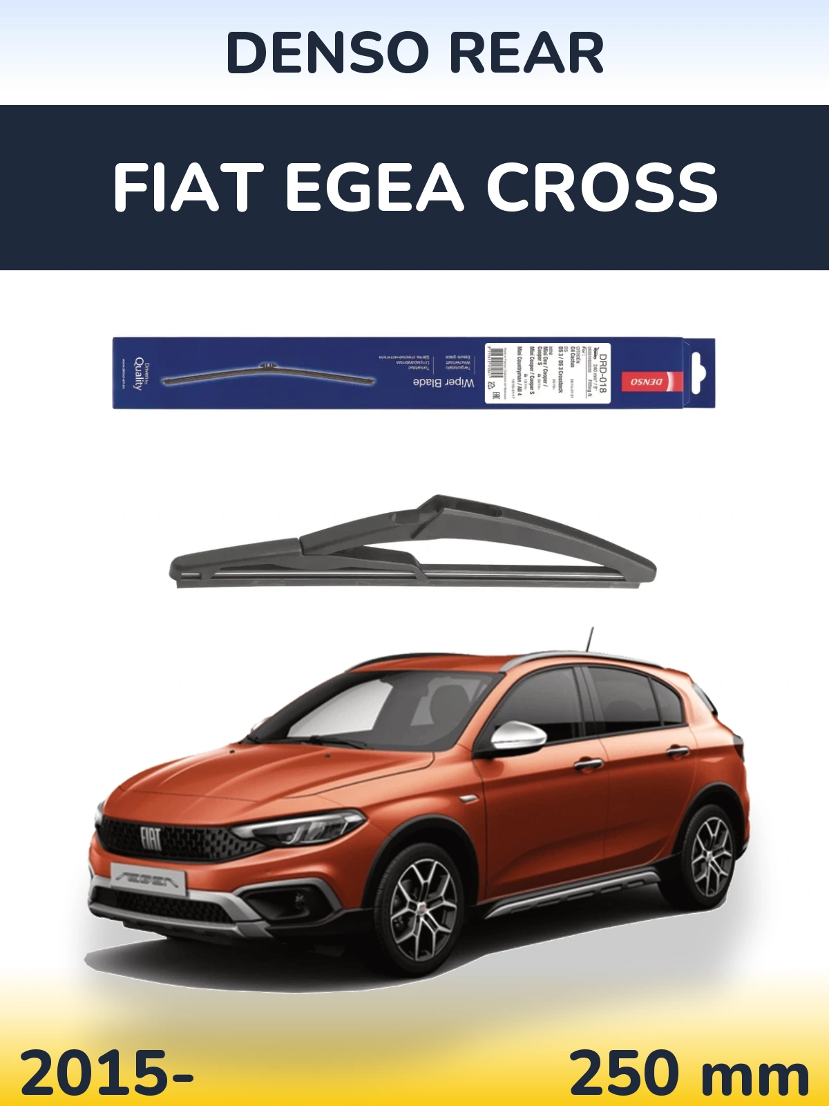Rear wiper blade Denso Rear 240 mm for Fiat Egea Cross 2015-2026