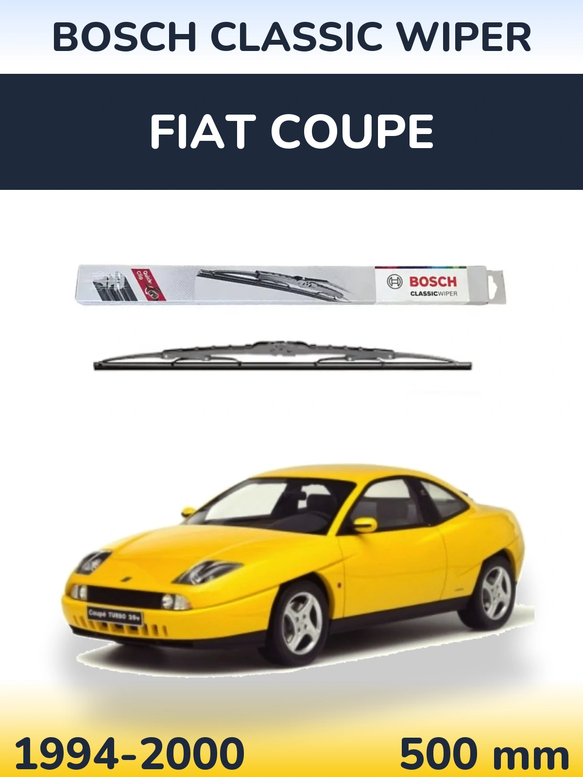 Задня щітка BOSCH Classic Wiper 500 мм для Fiat Coupe 1994-2000