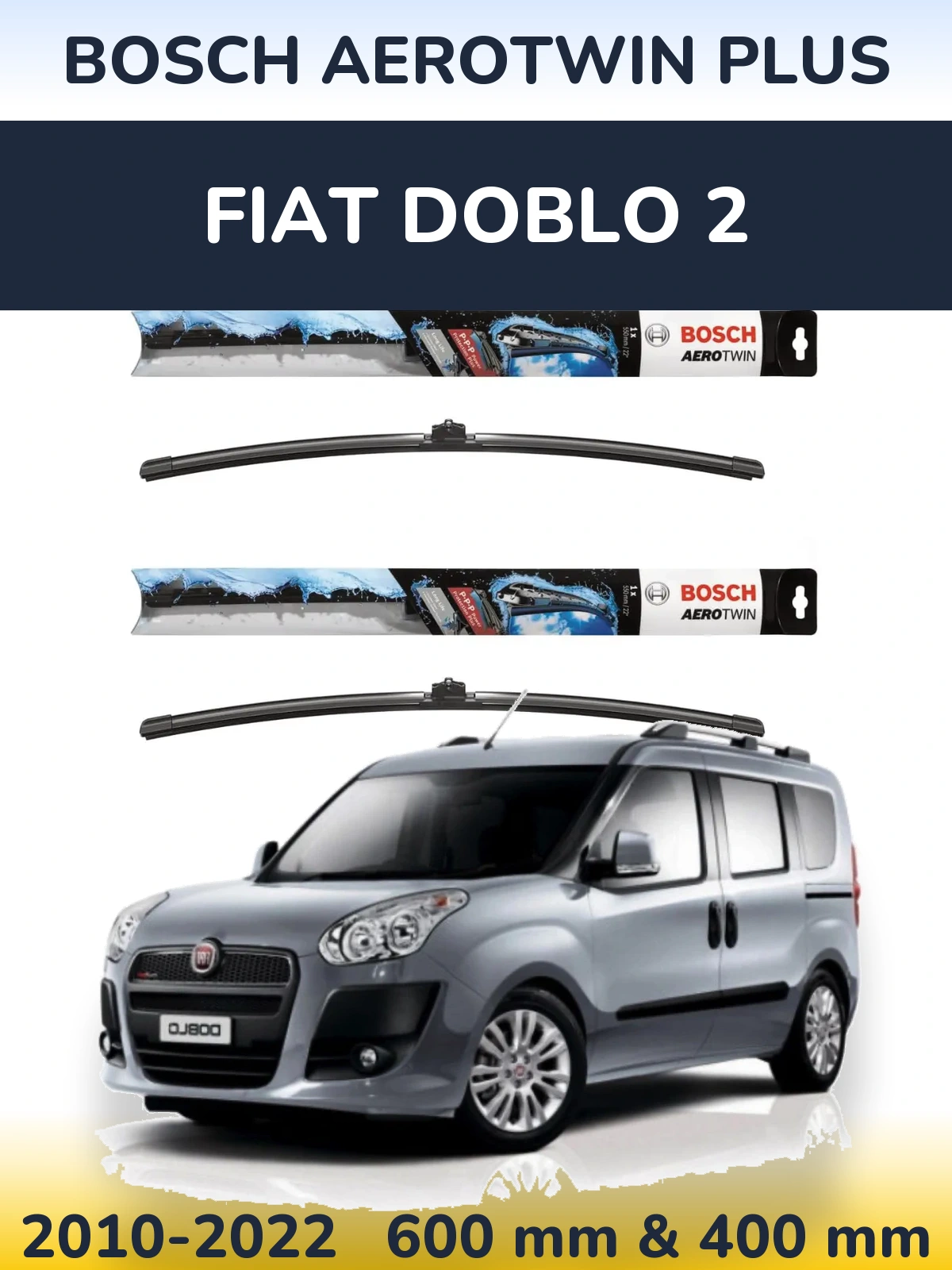 Комплект передних дворников BOSCH AeroTwin Plus 600 & 400 мм для Fiat Doblo 2 2010-2022
