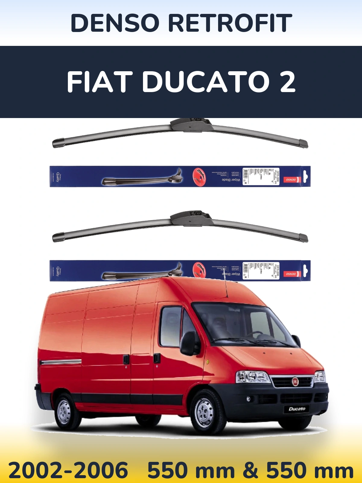 Комплект передних дворников Denso Retrofit 550 & 550 мм для Fiat Ducato 2 2002-2006