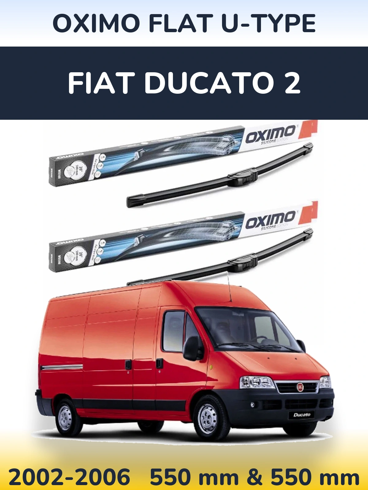 Комплект передних дворников Oximo Flat U-type 550 & 550 мм для Fiat Ducato 2 2002-2006
