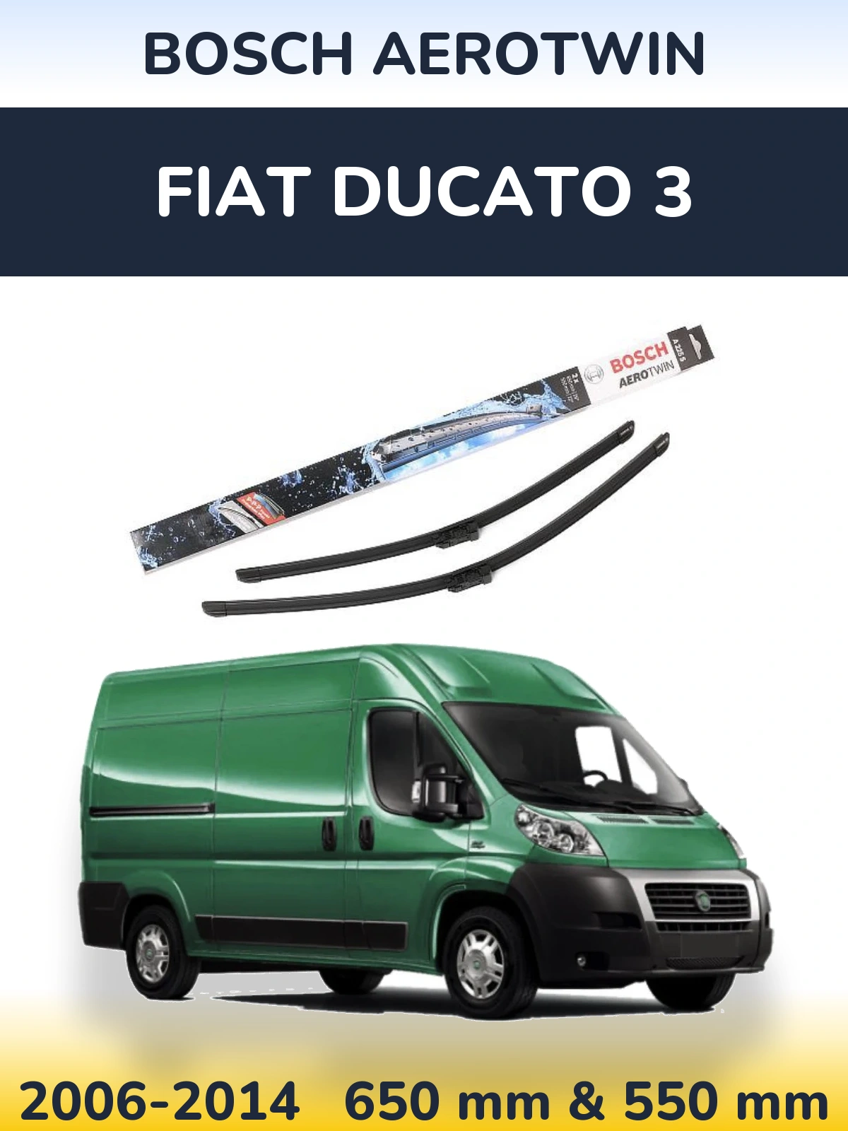 Комплект передних дворников BOSCH AeroTwin 650 & 550 мм для Fiat Ducato 3 2006-2014