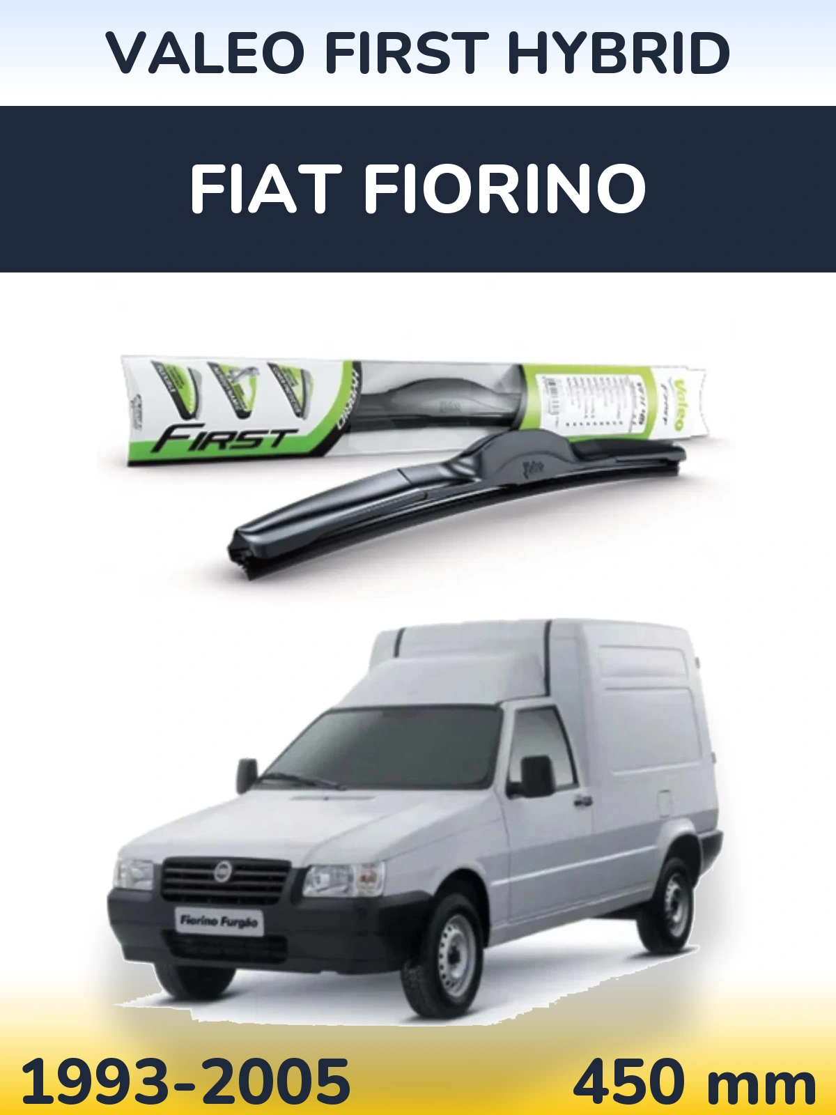 Front wiper blade Valeo First Hybrid 450 mm for Fiat Fiorino 1993-2005