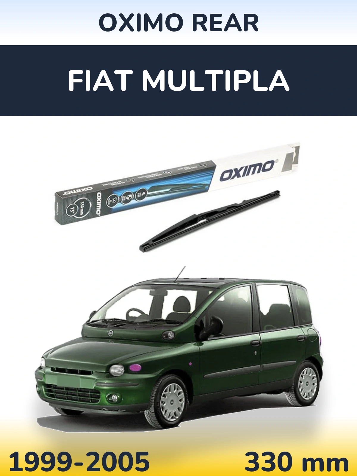 Rear wiper blade Oximo Rear 330 mm for Fiat Multipla 1999-2005