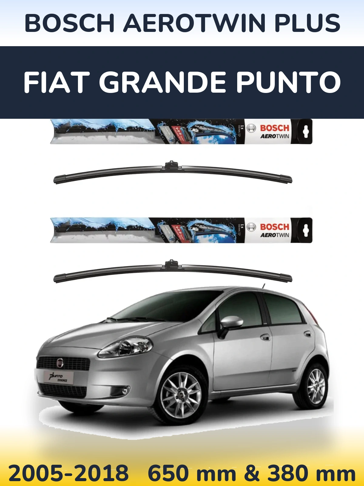 Front wiper blade set BOSCH AeroTwin Plus 650 & 380 mm for Fiat Grande Punto 2005-2018