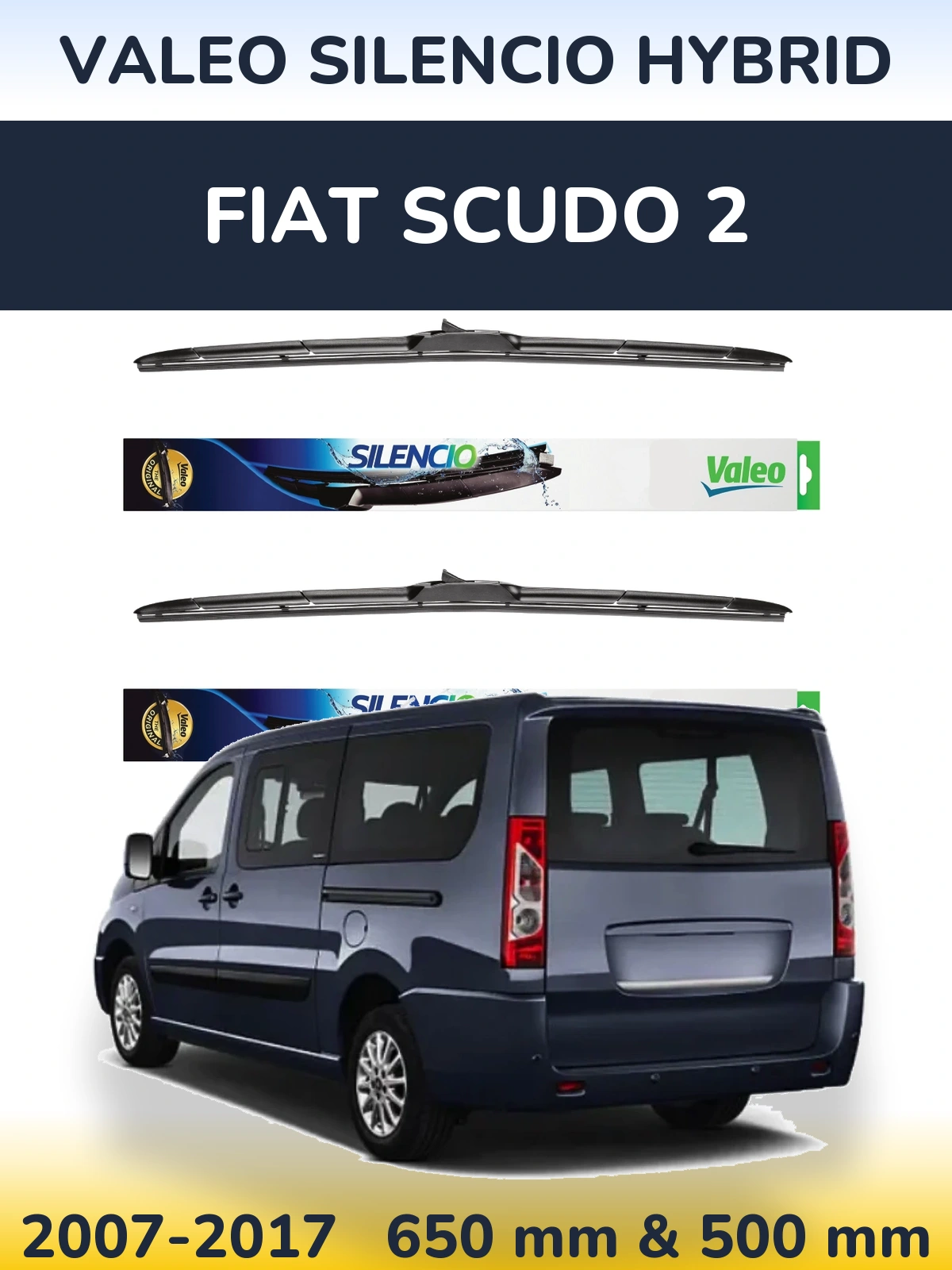 Front wiper blade set Valeo Silencio Hybrid 650 & 500 mm for Fiat Scudo 2 2007-2017