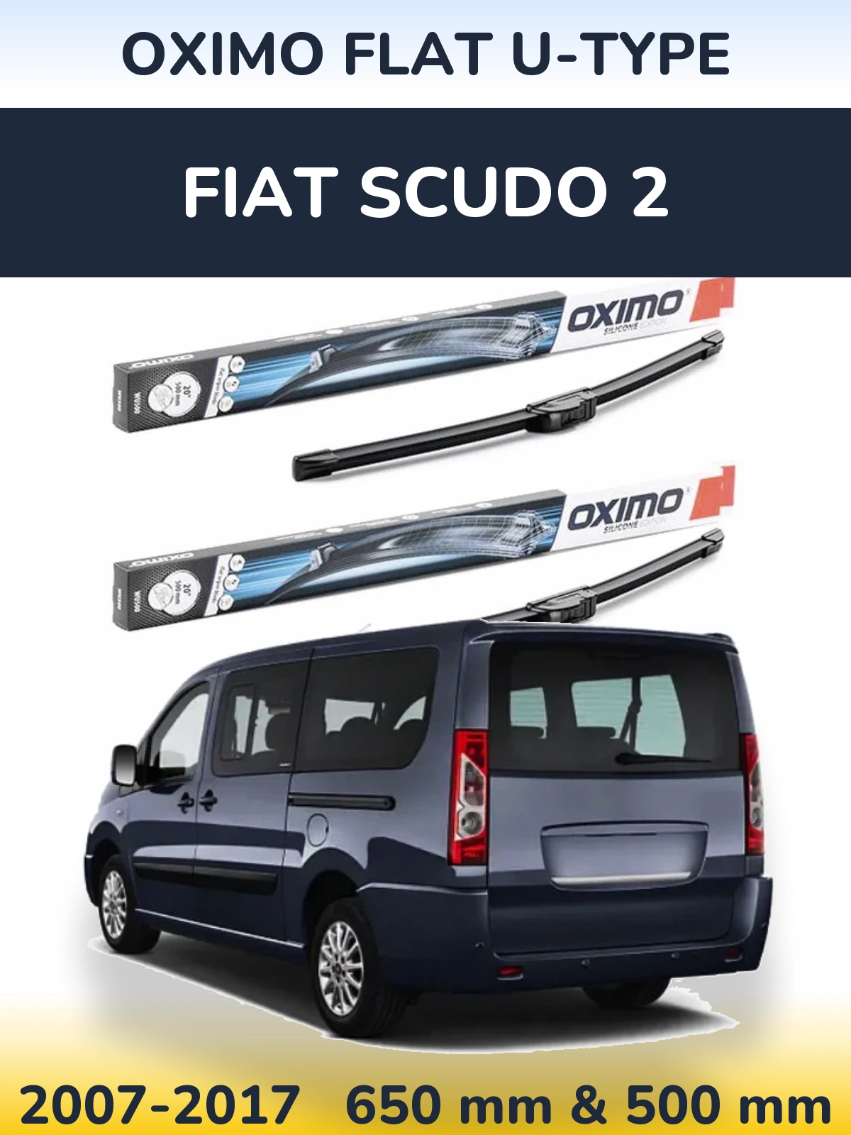 Front wiper blade set Oximo Flat U-type 650 & 500 mm for Fiat Scudo 2 2007-2017