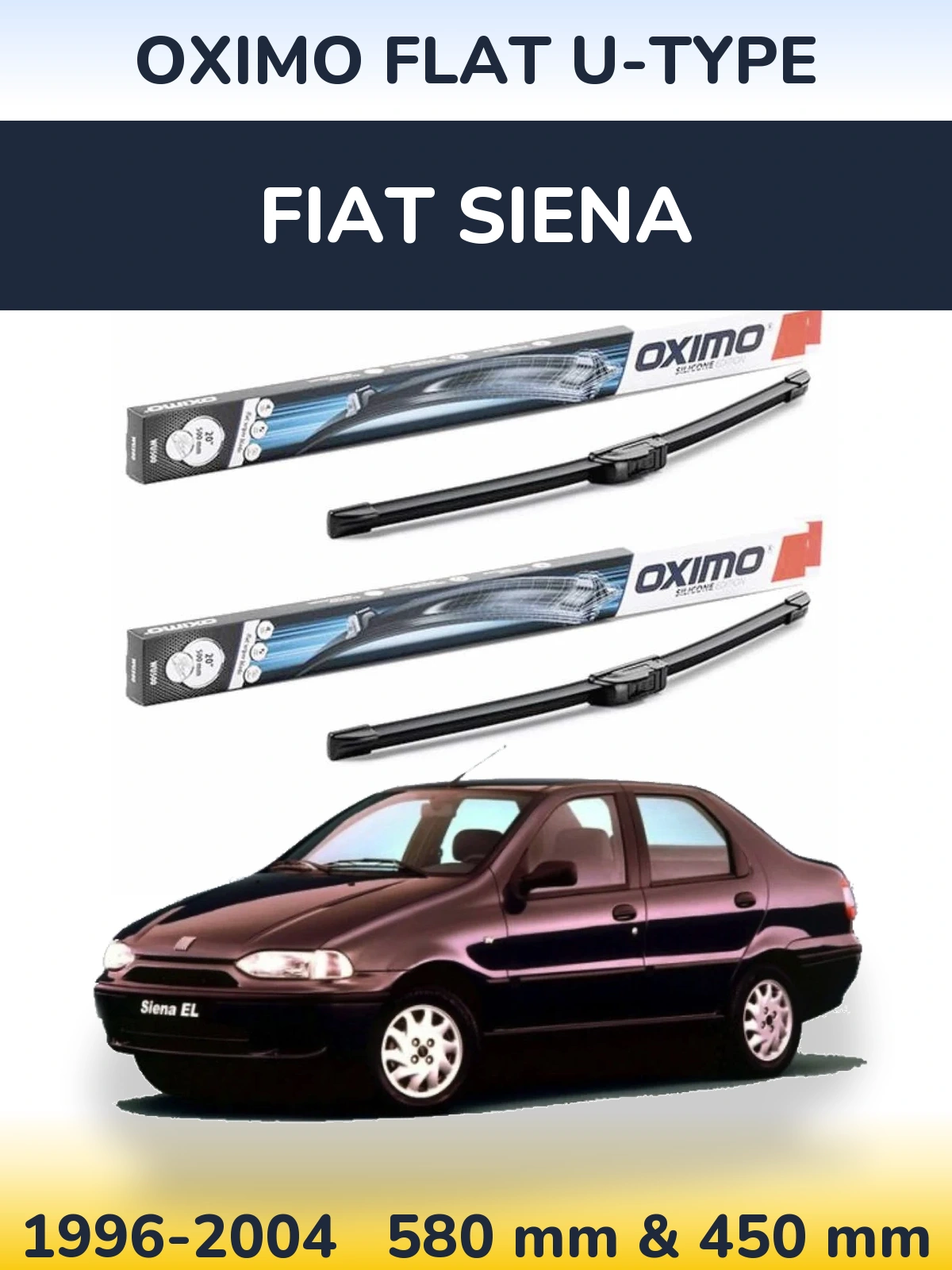 Front wiper blade set Oximo Flat U-type 580 & 450 mm for Fiat Siena 1996-2004