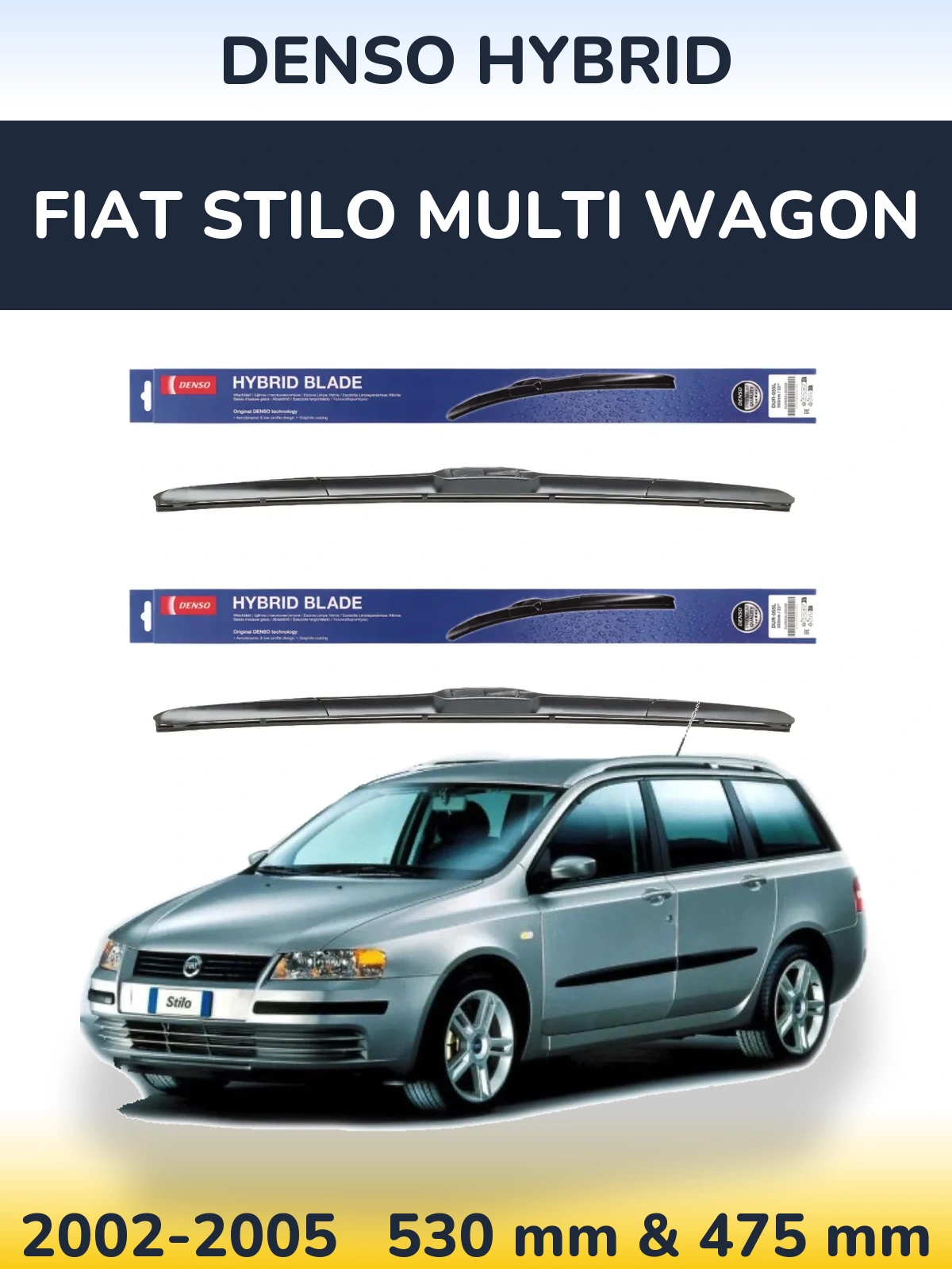 Front wiper blade set Denso Hybrid 530 & 475 mm for Fiat Stilo Multi Wagon 2002-2005