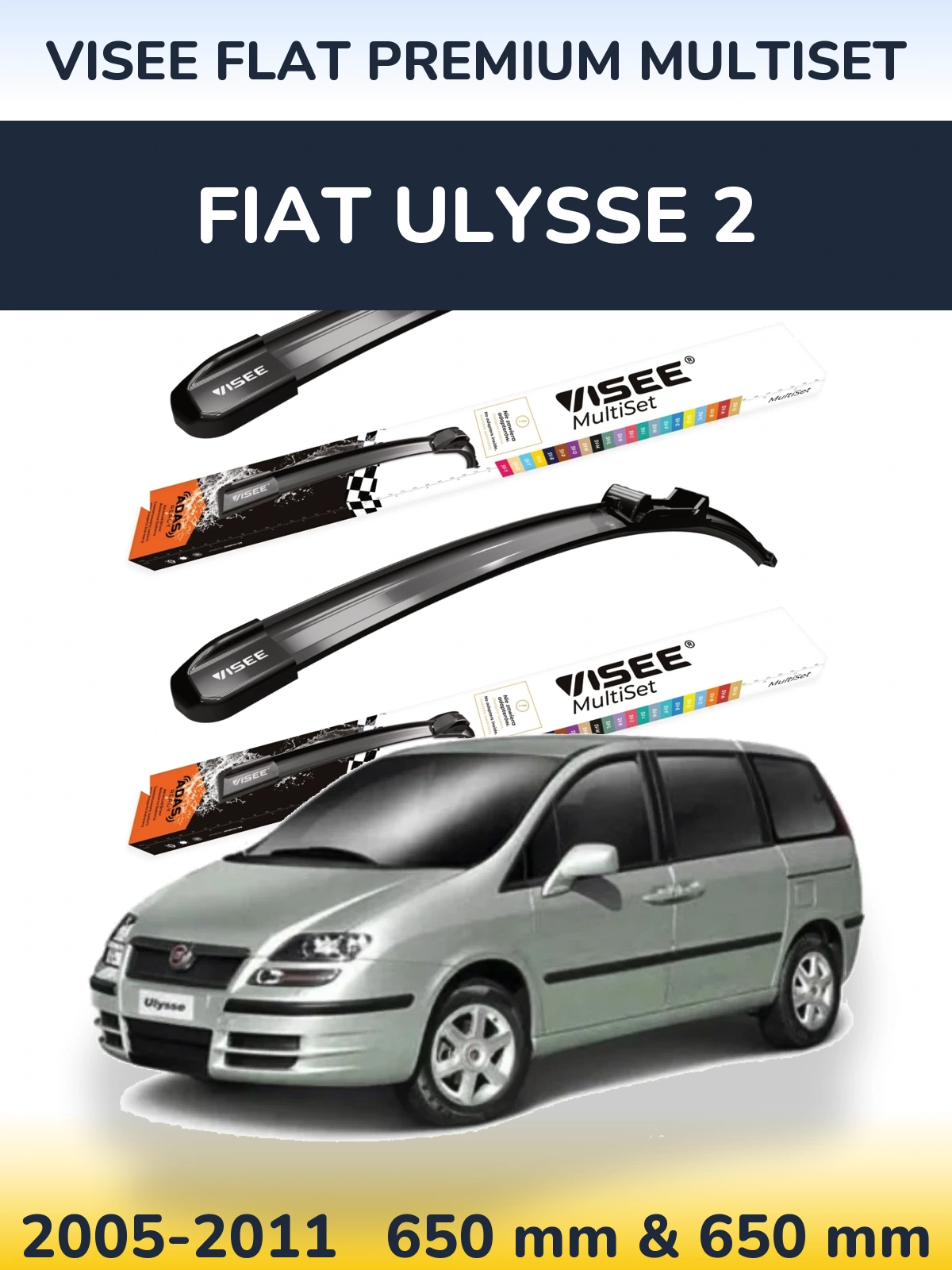 Комплект передних дворников VISEE FLAT PREMIUM MultiSet 650 & 650 мм для Fiat Ulysse 2 2005-2011