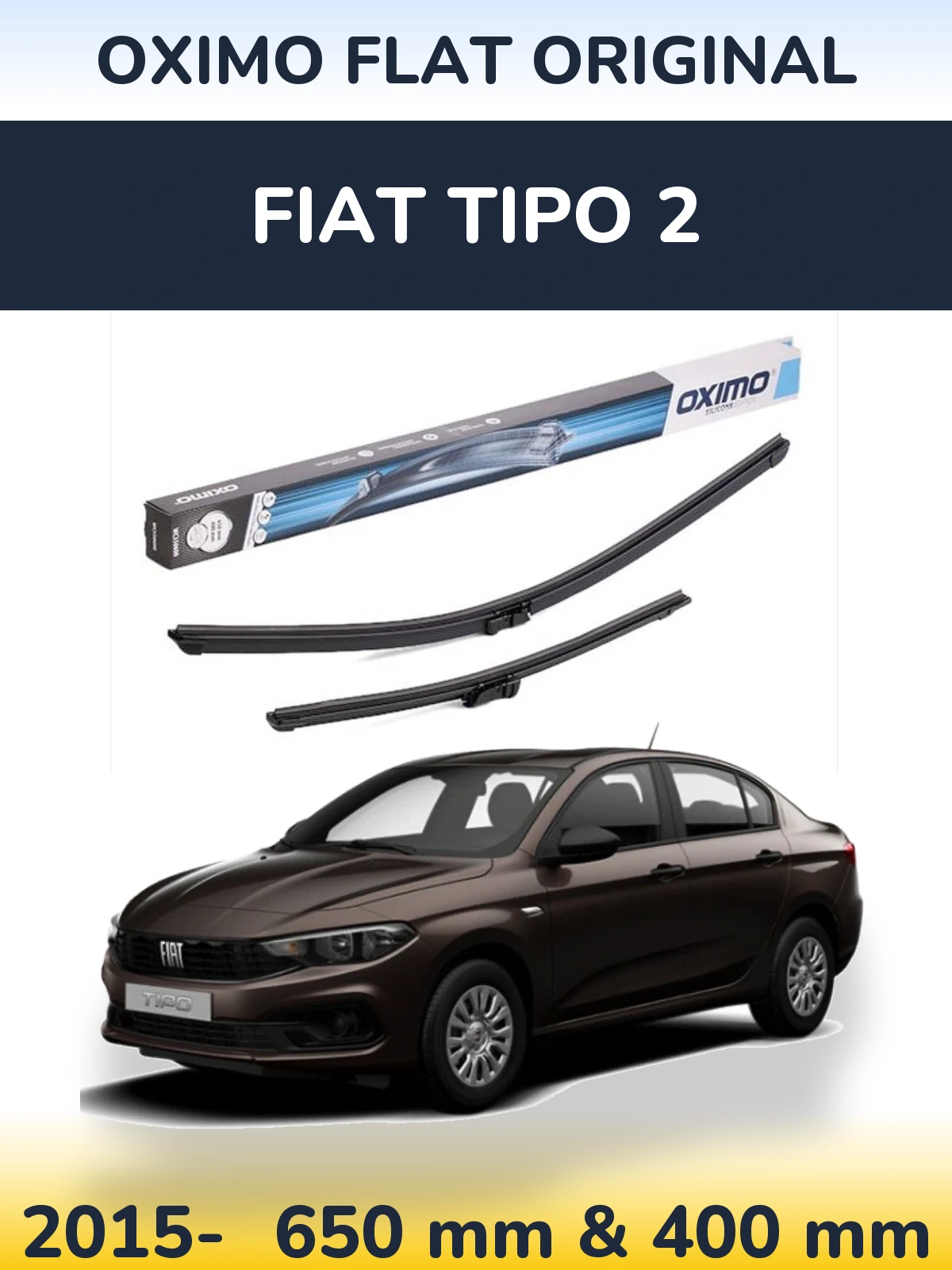 Комплект передніх щіток Oximo Flat Original 650 & 400 мм для Fiat Tipo 2 2015-2026