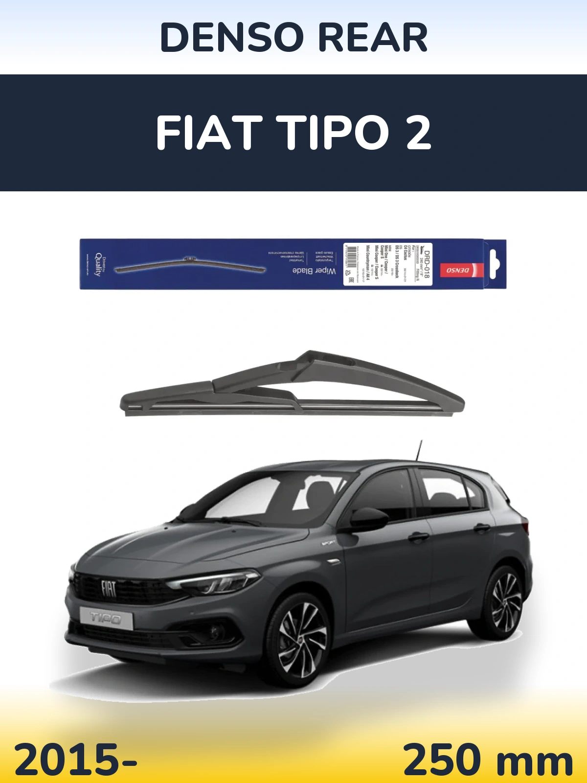 Rear wiper blade Denso Rear 240 mm for Fiat Tipo 2 2015-2026