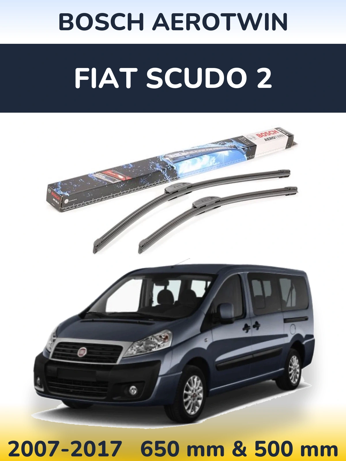 Комплект передних дворников BOSCH AeroTwin 650 & 500 мм для Fiat Scudo 2 2007-2017