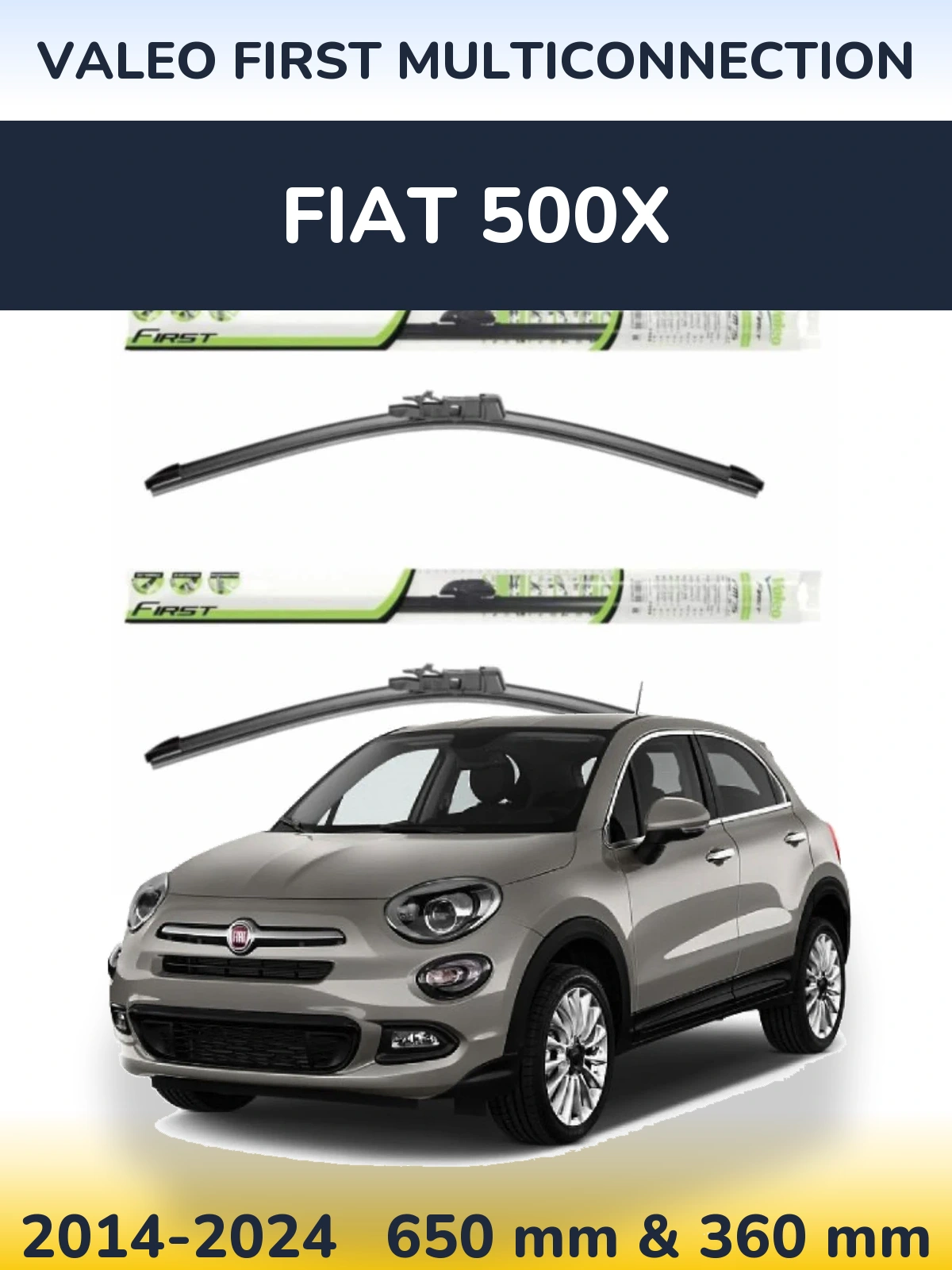 Комплект передніх щіток Valeo First MultiConnection 650 & 350 мм для Fiat 500X 2014-2024