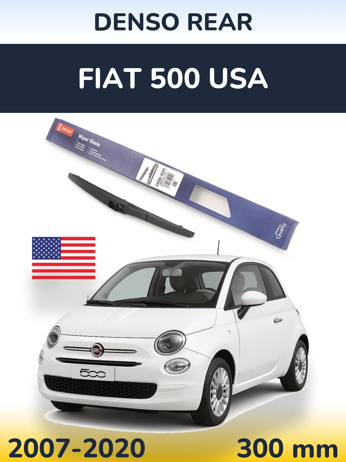Rear wiper blade Denso Rear 300 mm for Fiat 500 USA 2007-2020