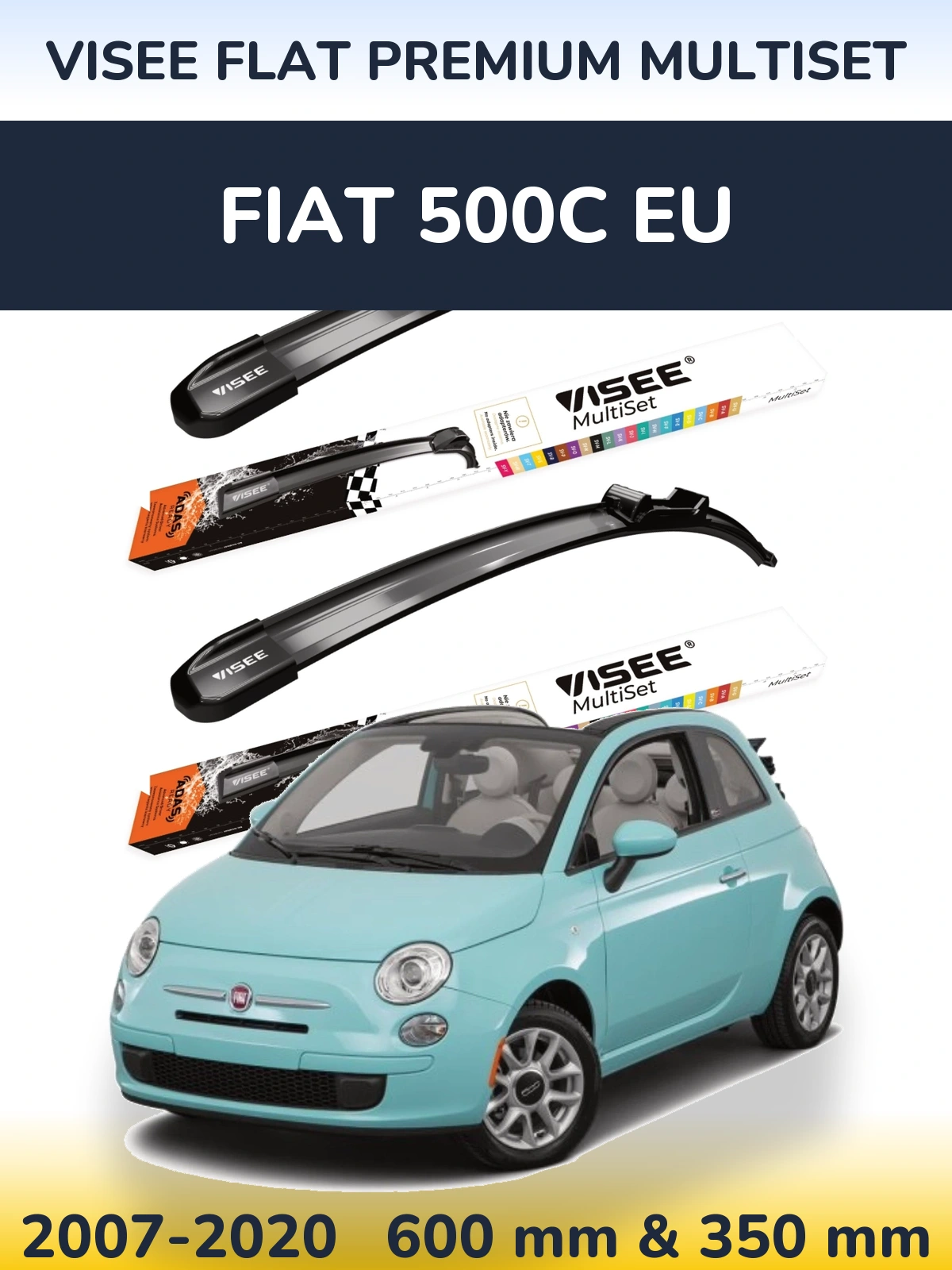 Front wiper blade set VISEE FLAT PREMIUM MultiSet 600 & 350 mm for Fiat 500C EU 2007-2020