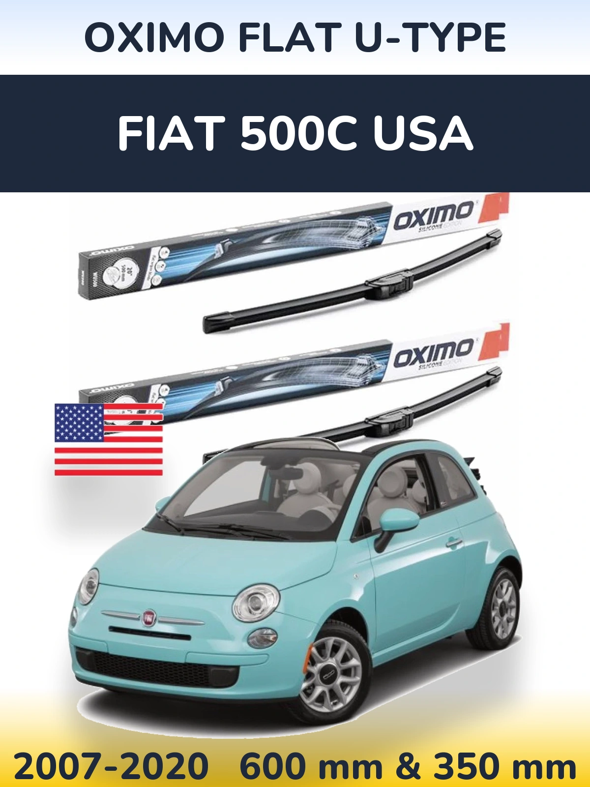 Front wiper blade set Oximo Flat U-type 600 & 350 mm for Fiat 500C USA 2007-2020