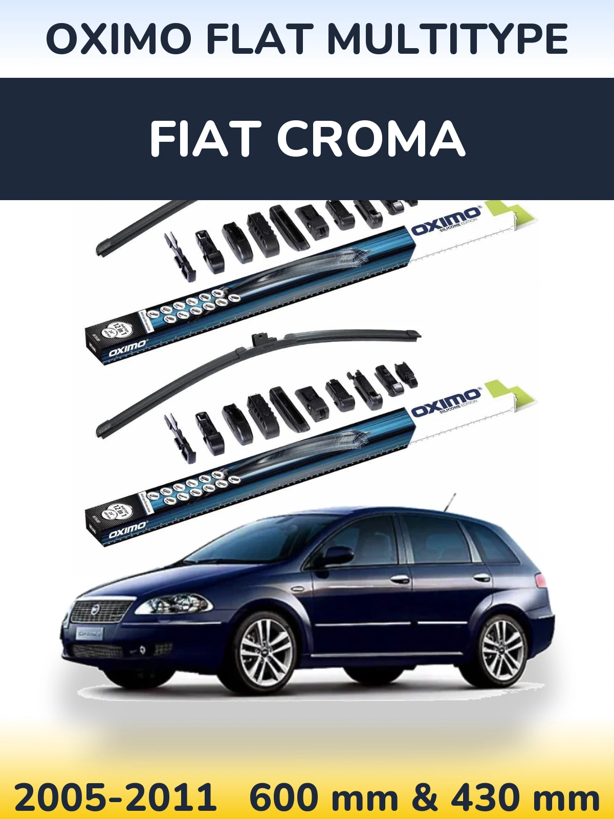 Front wiper blade set Oximo Flat MultiTypee 600 & 430 mm for Fiat Croma 2005-2011
