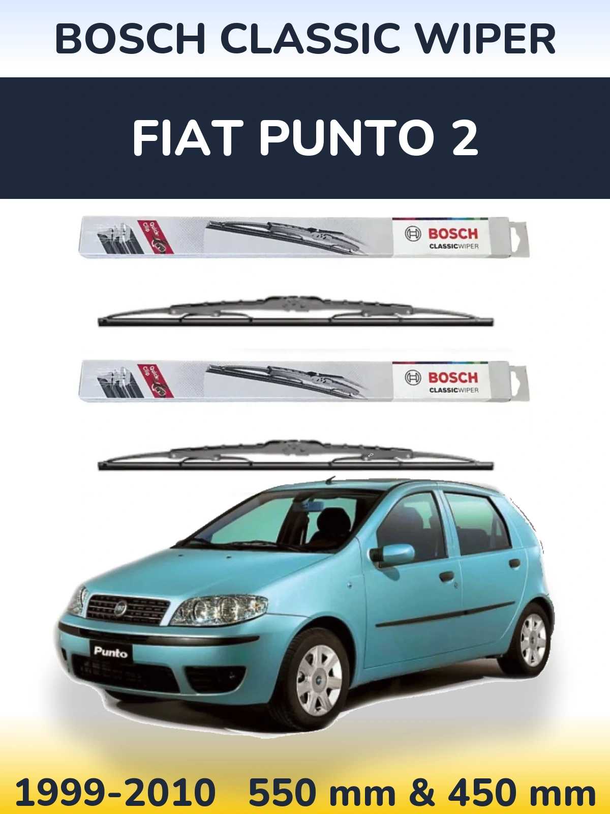 Комплект передніх щіток BOSCH Classic Wiper 550 & 450 мм для Fiat Punto 2 1999-2010